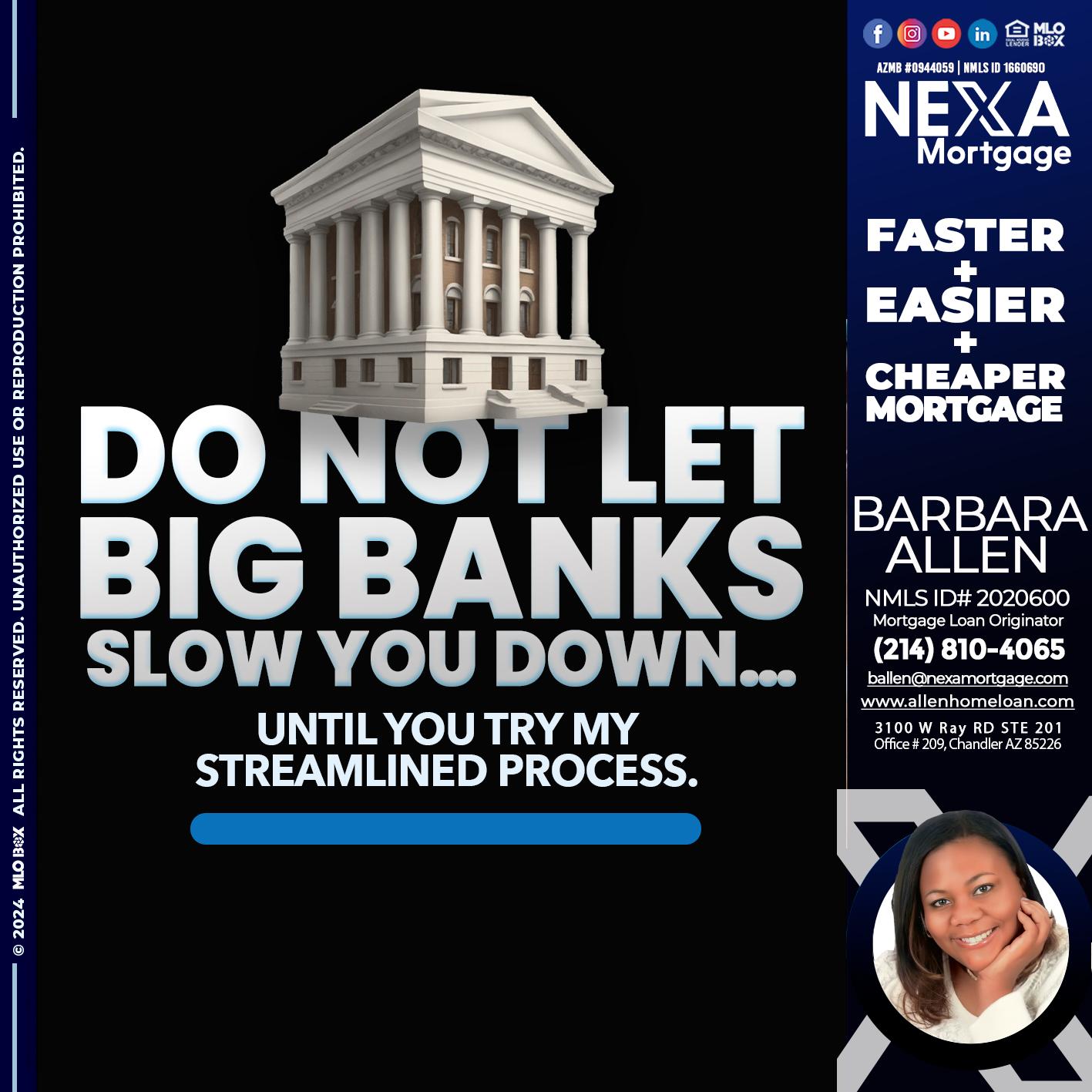 do not let - Barbara Allen -Mortgage Consultant