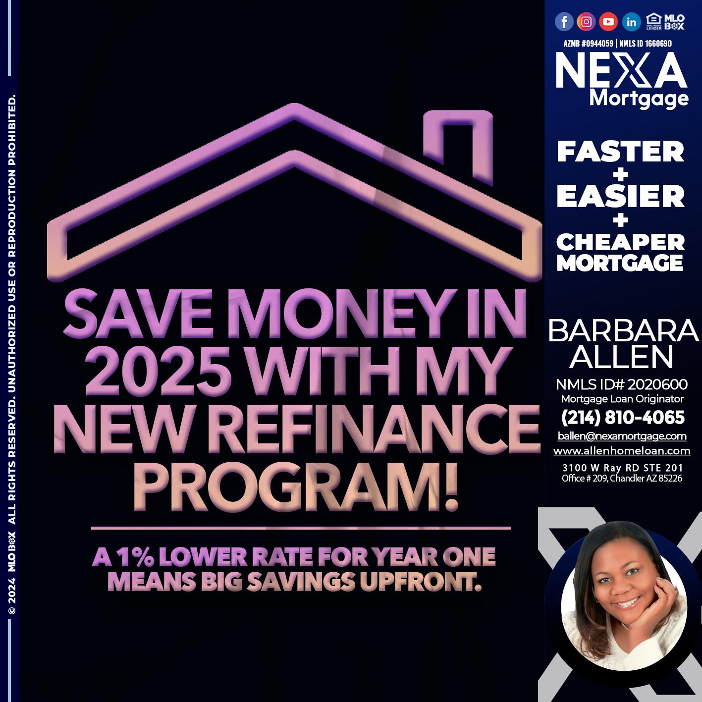 SAVE MONEY IN 2025 - Barbara Allen -Mortgage Consultant