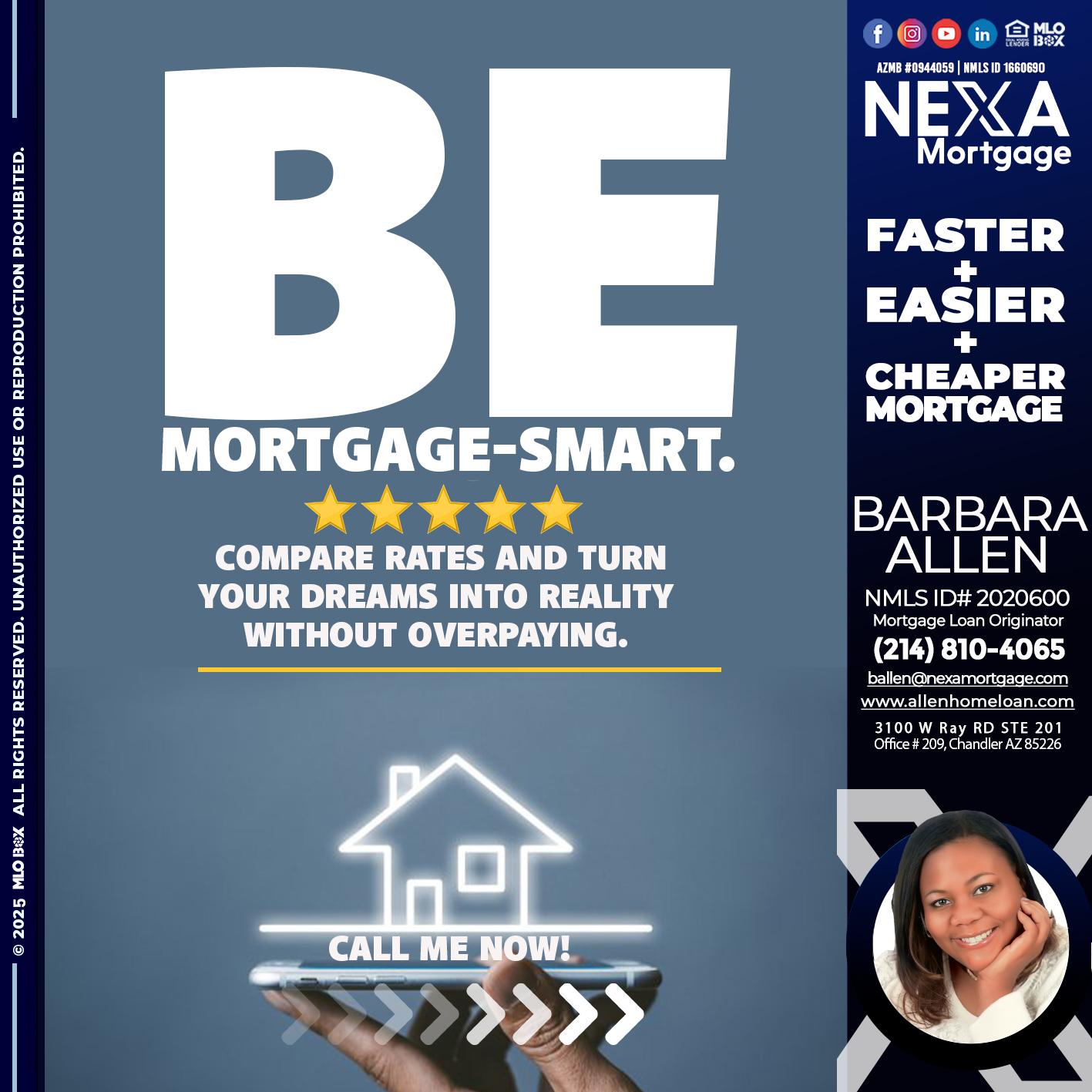 BE MORTGAGE-SMART - Barbara Allen -Mortgage Consultant