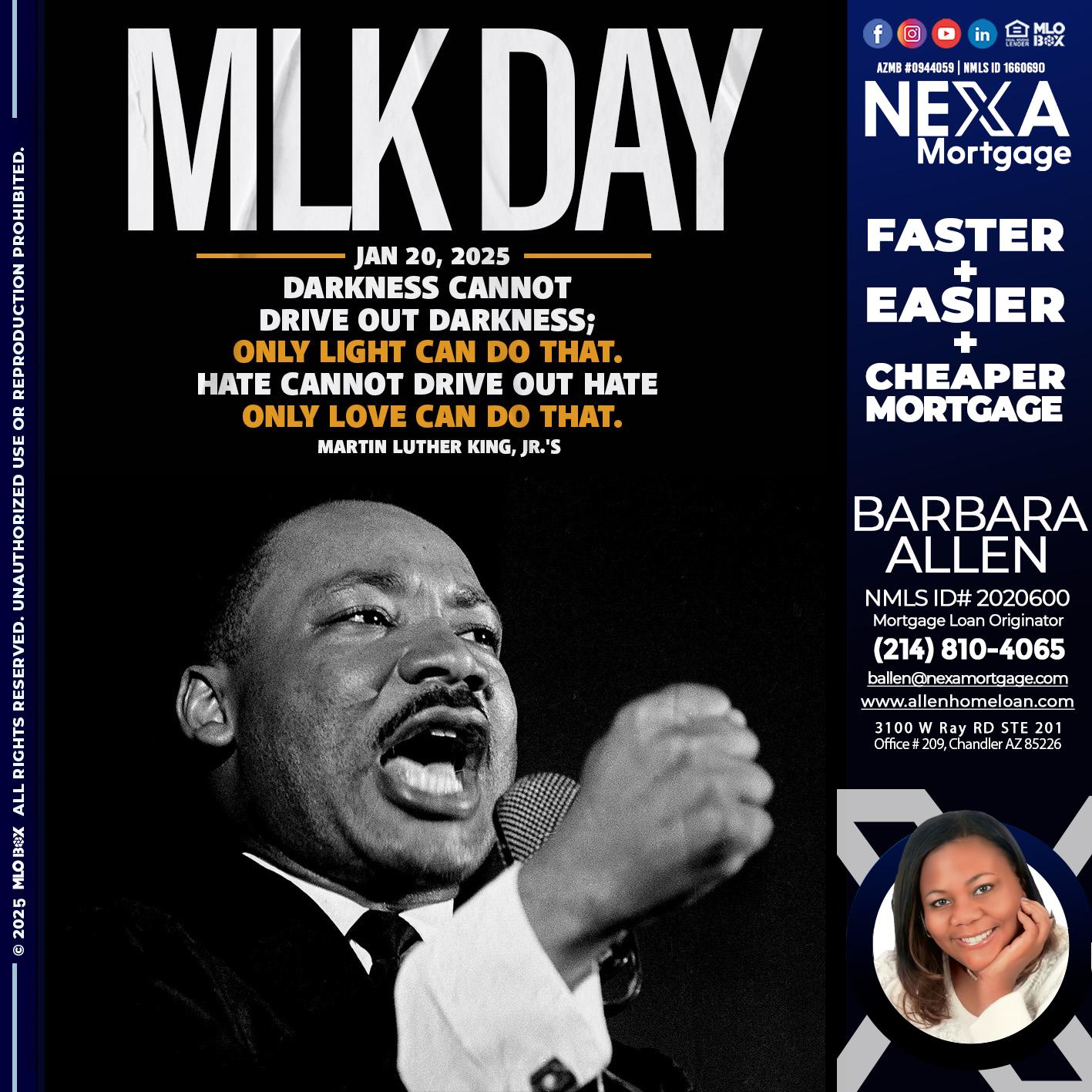 MLK DAY 2025 - Barbara Allen -Mortgage Consultant