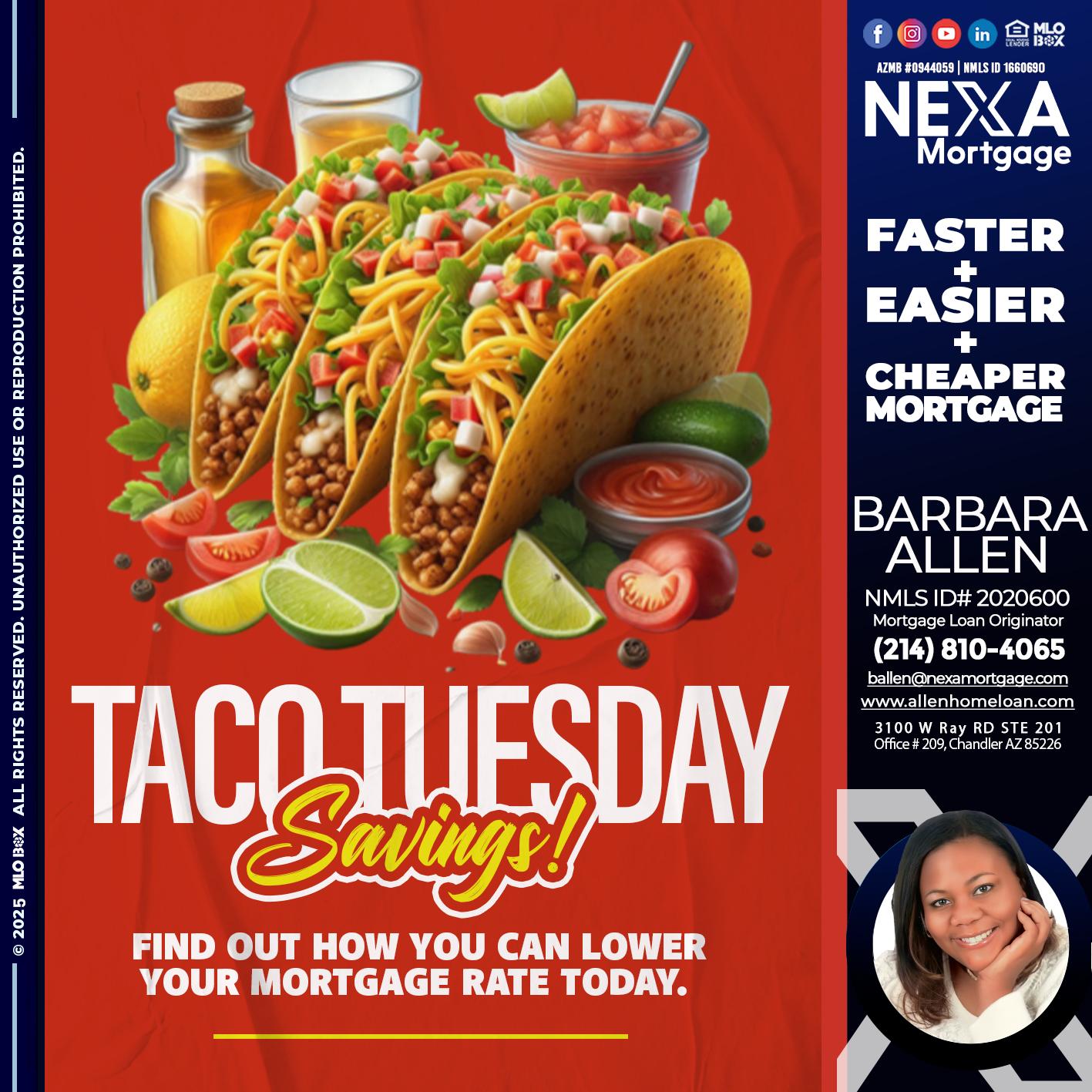 TACO TUESDAY - Barbara Allen -Mortgage Consultant
