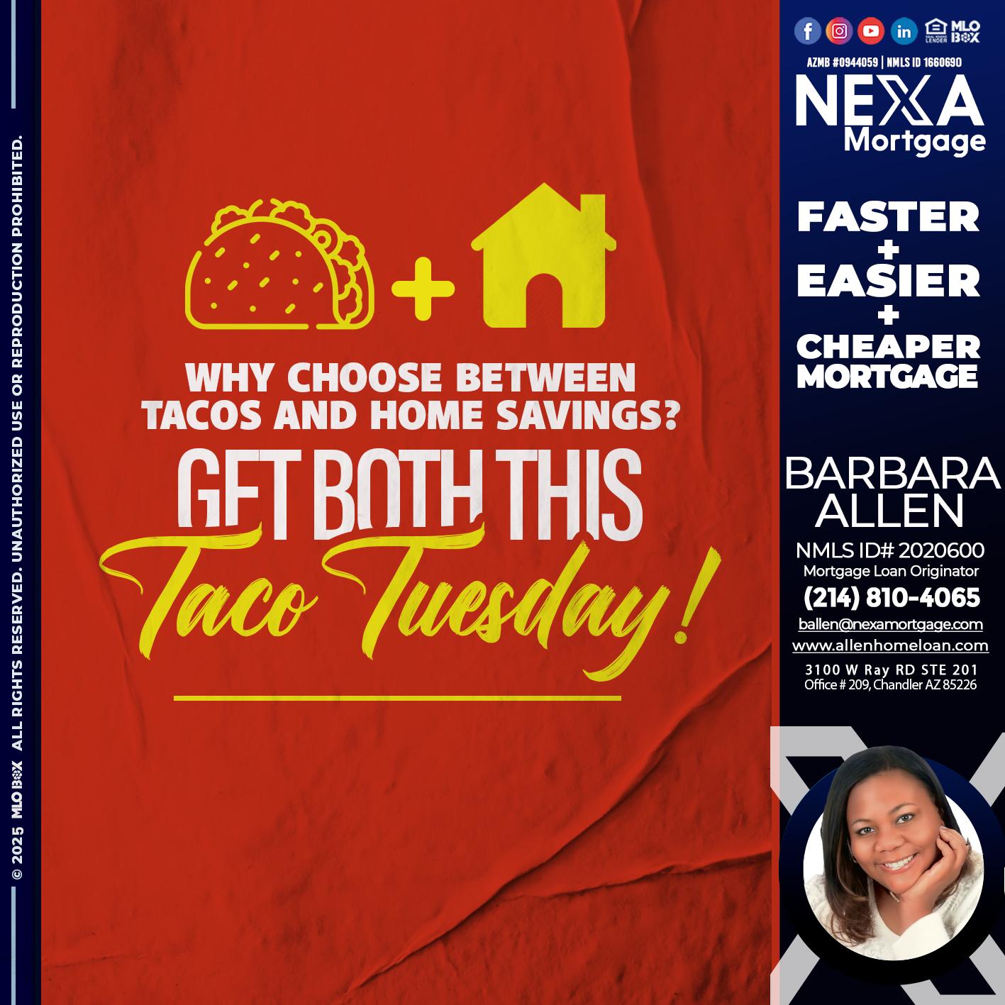TACO TUESDAY - Barbara Allen -Mortgage Consultant