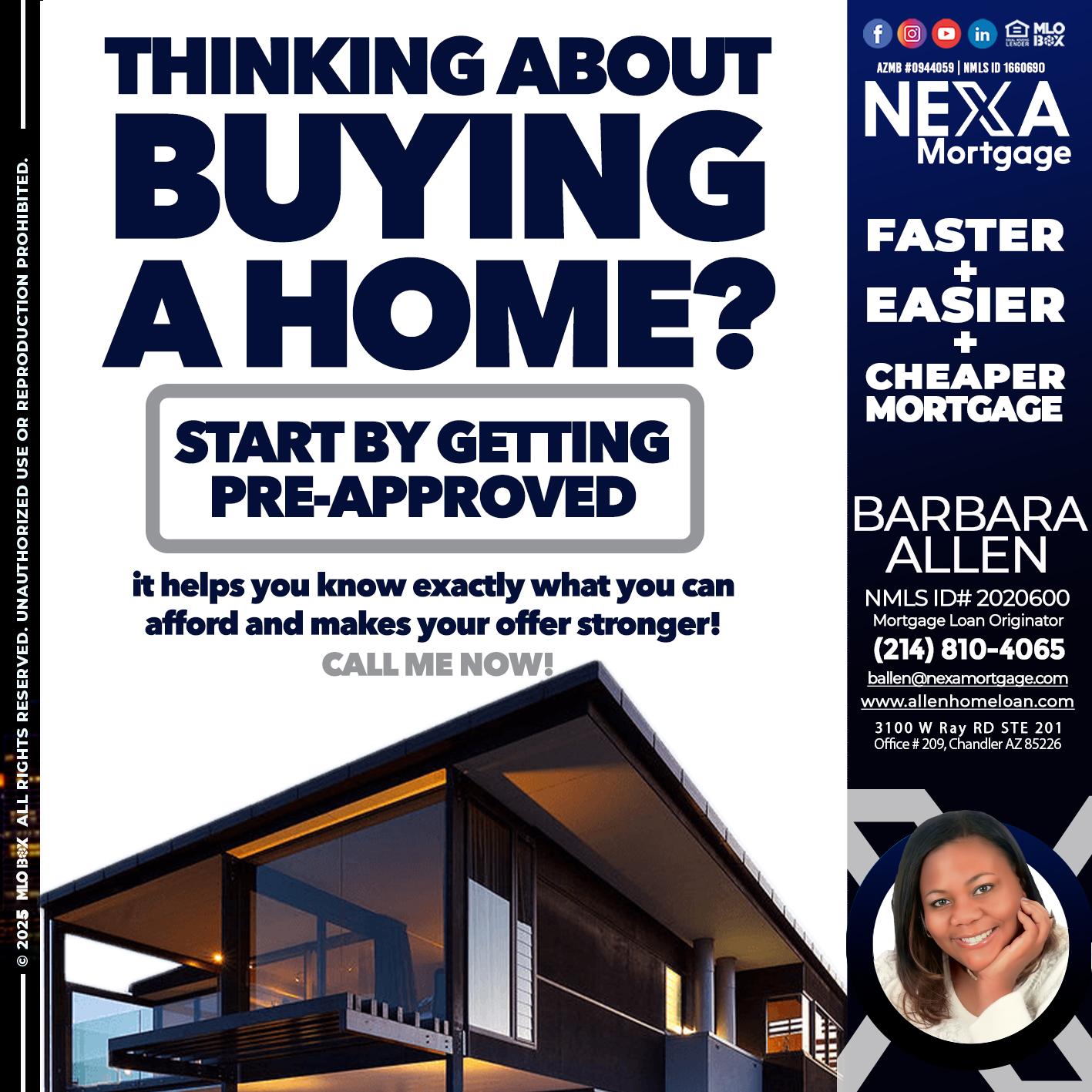 THINKING ON BUYING A HOME? - Barbara Allen -Mortgage Consultant