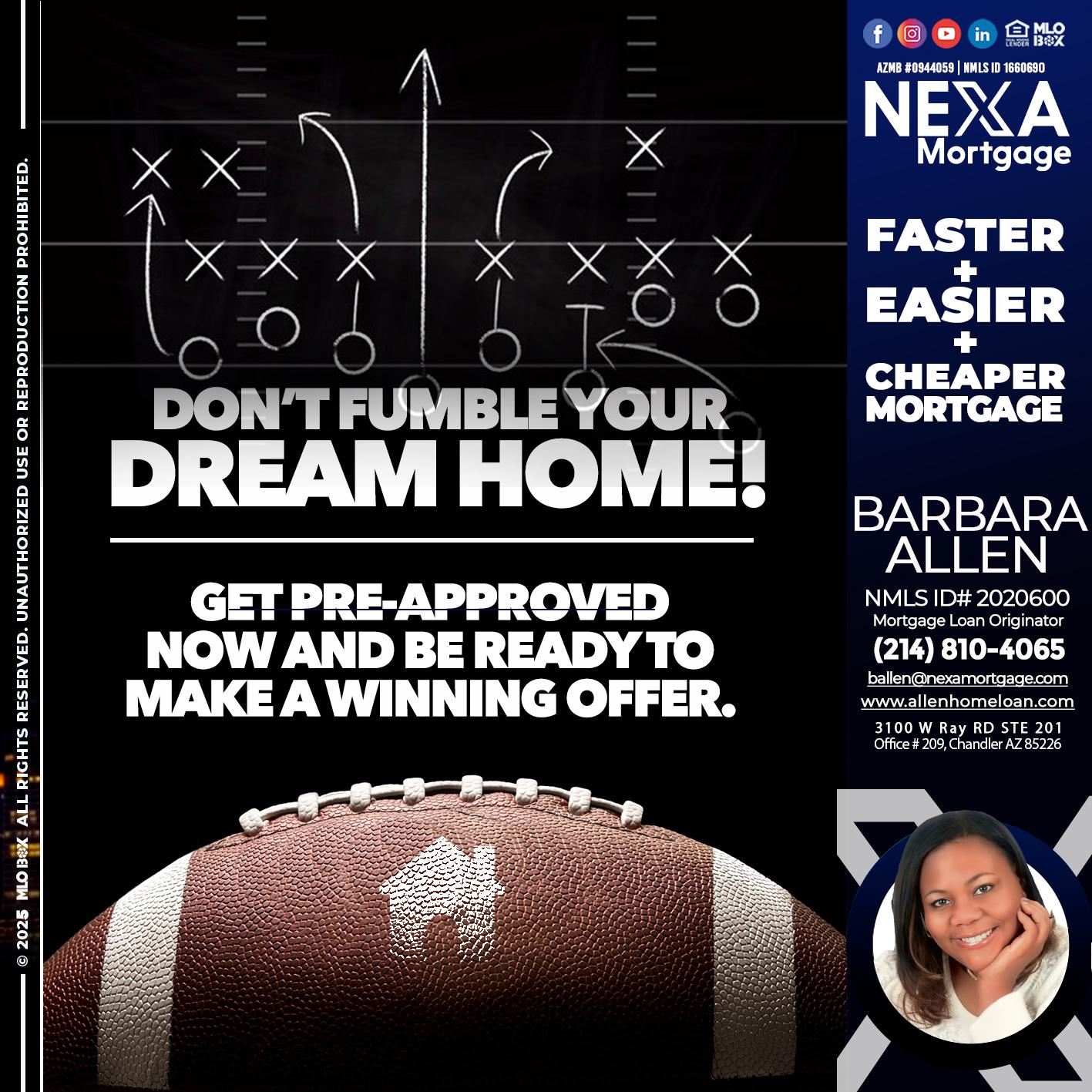 DONT FUMBLE - Barbara Allen -Mortgage Consultant