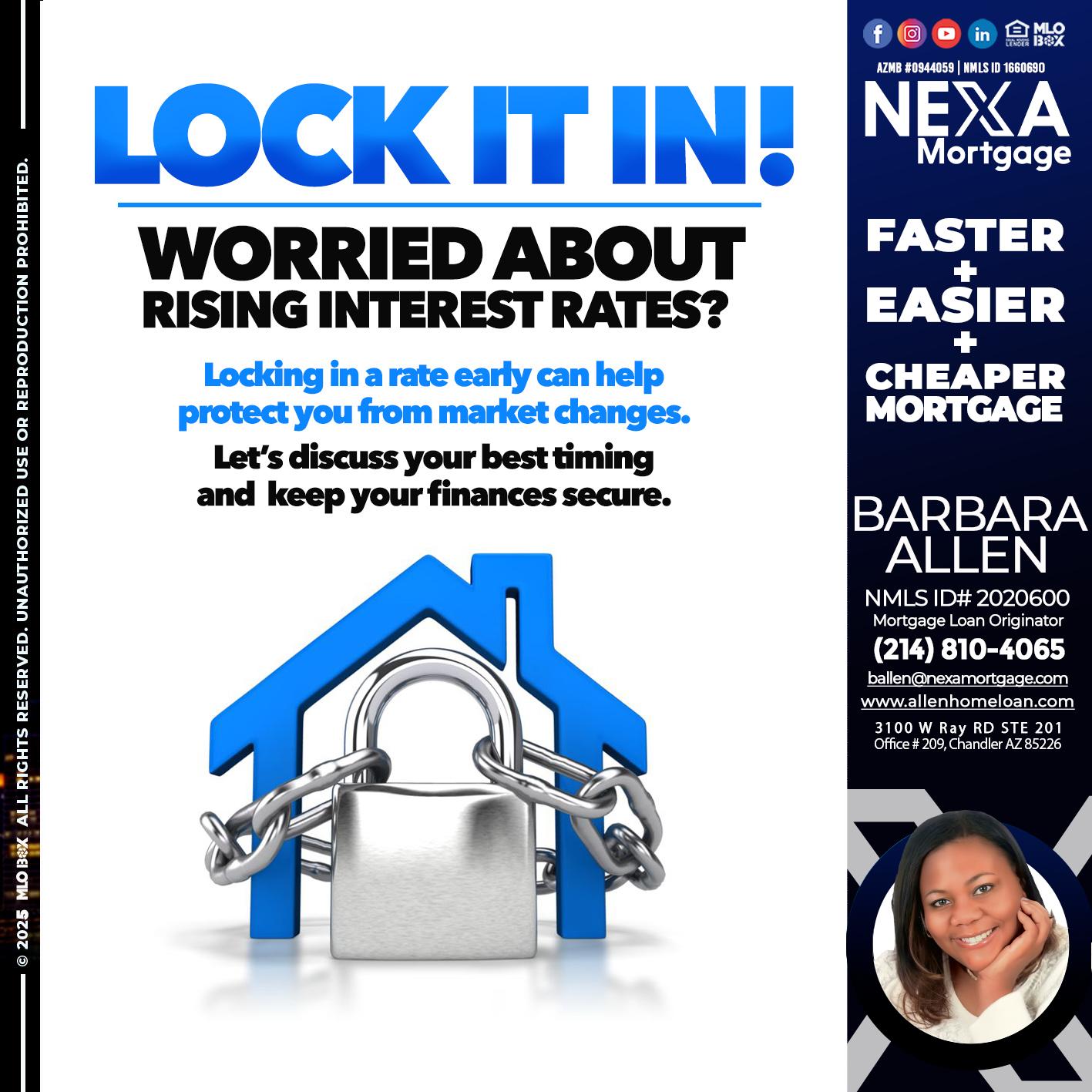 LOCK IT IN - Barbara Allen -Mortgage Consultant