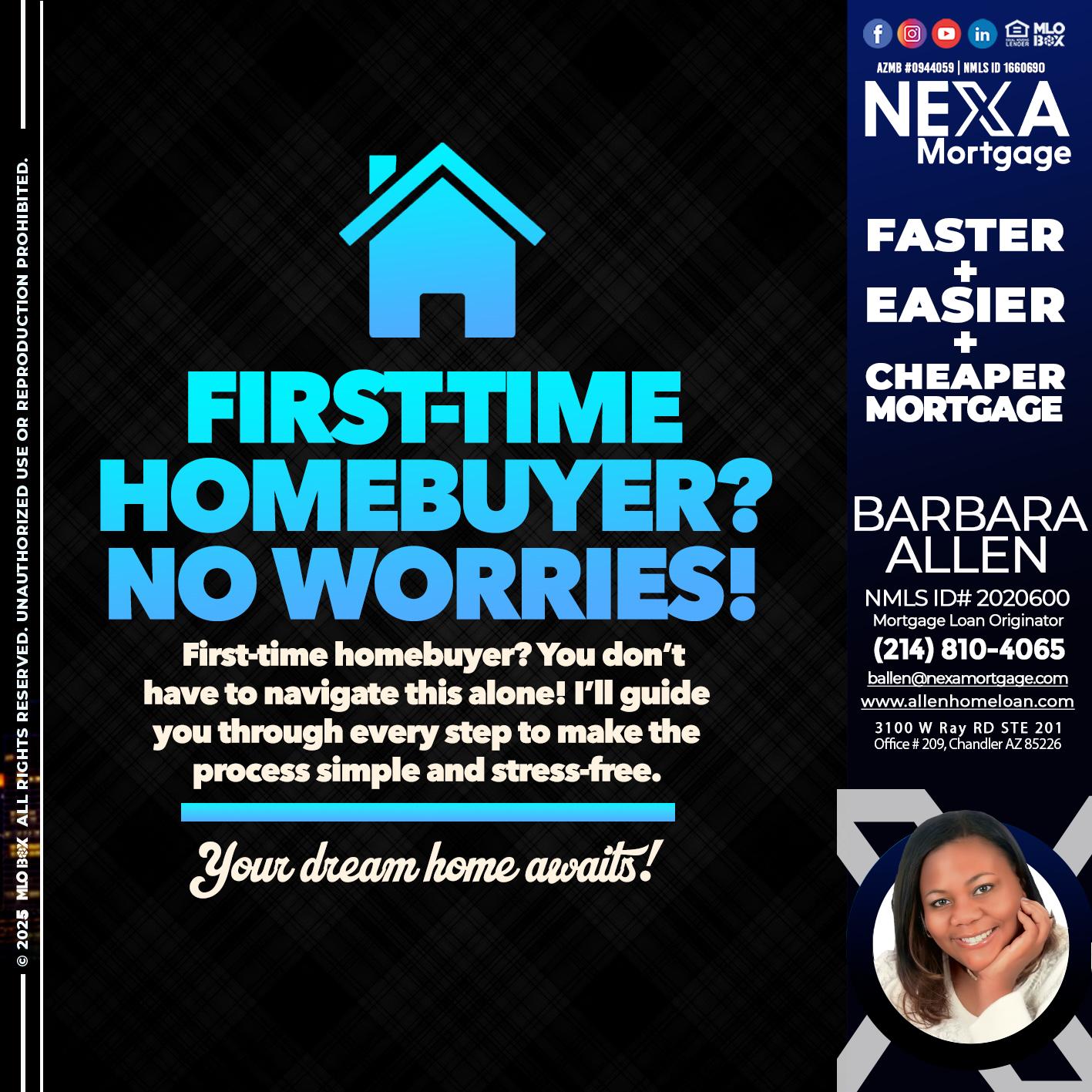 FIRST TIME HOME BUYER - Barbara Allen -Mortgage Consultant