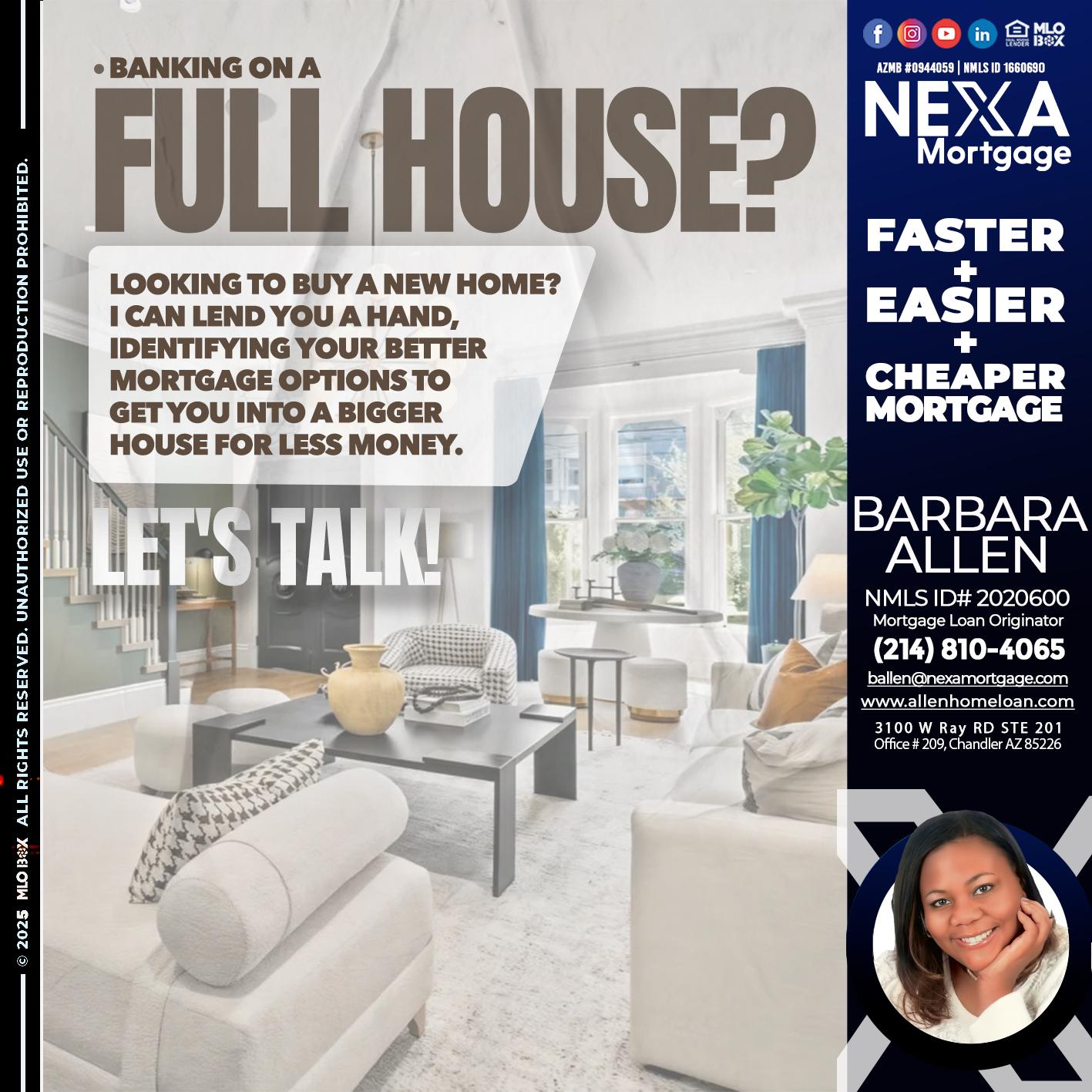 FULL HOUSE - Barbara Allen -Mortgage Consultant