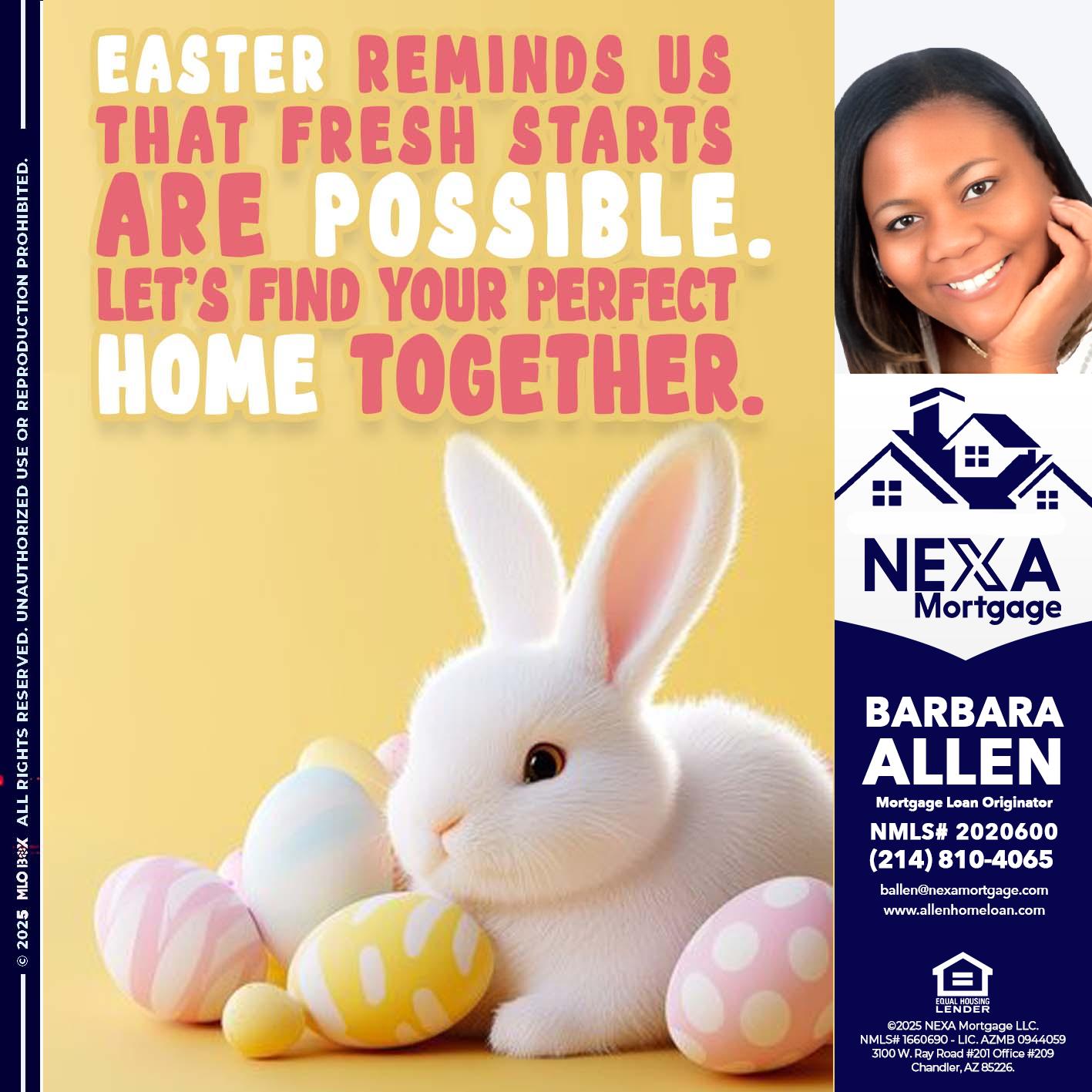 EASTER REMIND US - Barbara Allen -Mortgage Consultant