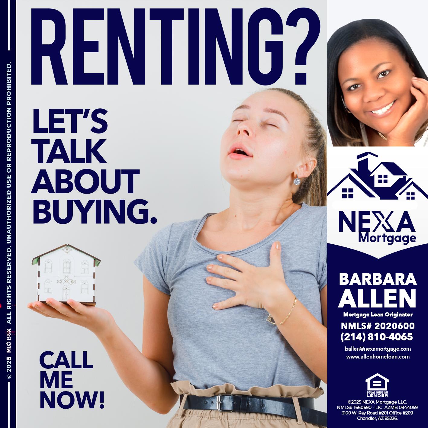 RENTING? - Barbara Allen -Mortgage Consultant