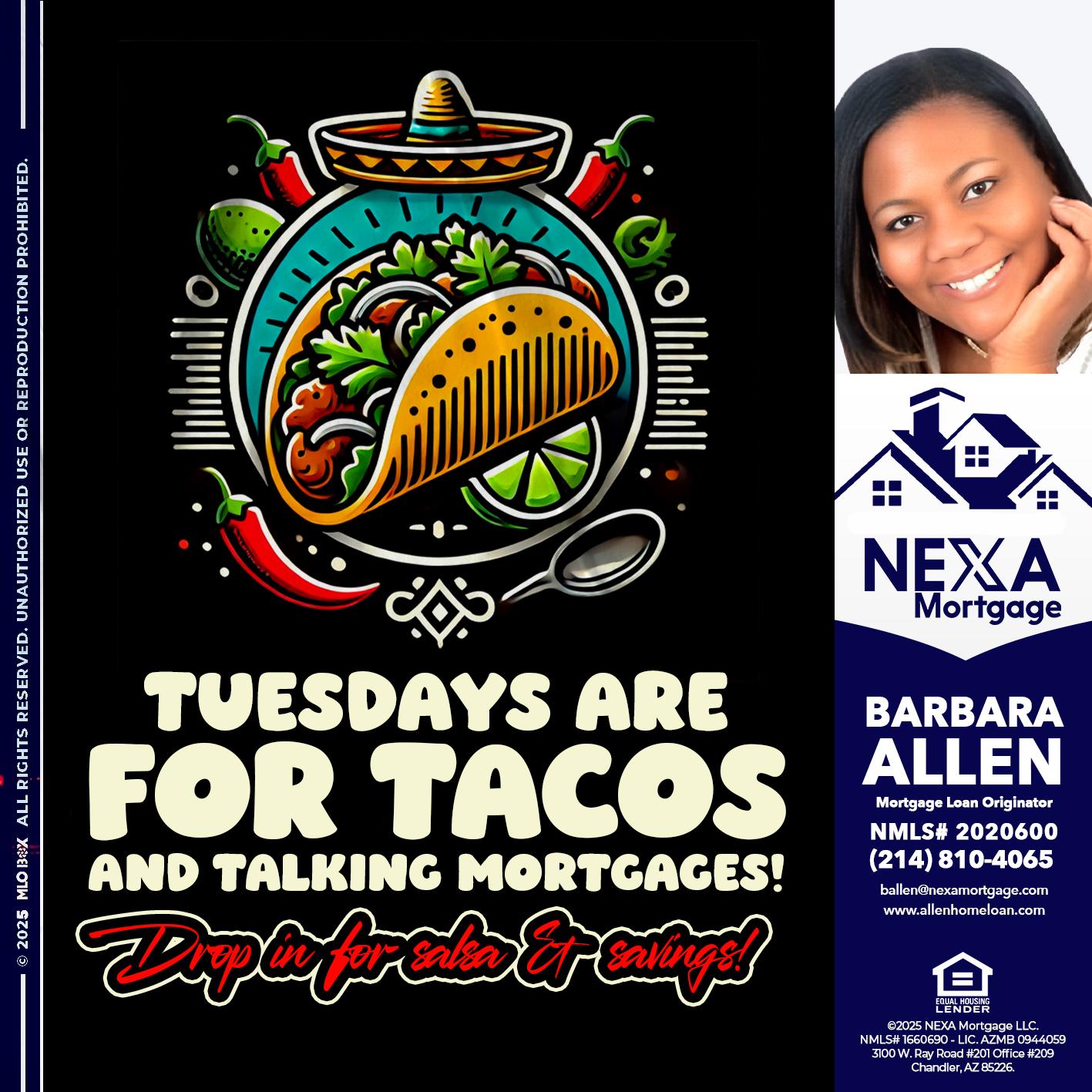 TACO TUESDAY - Barbara Allen -Mortgage Consultant