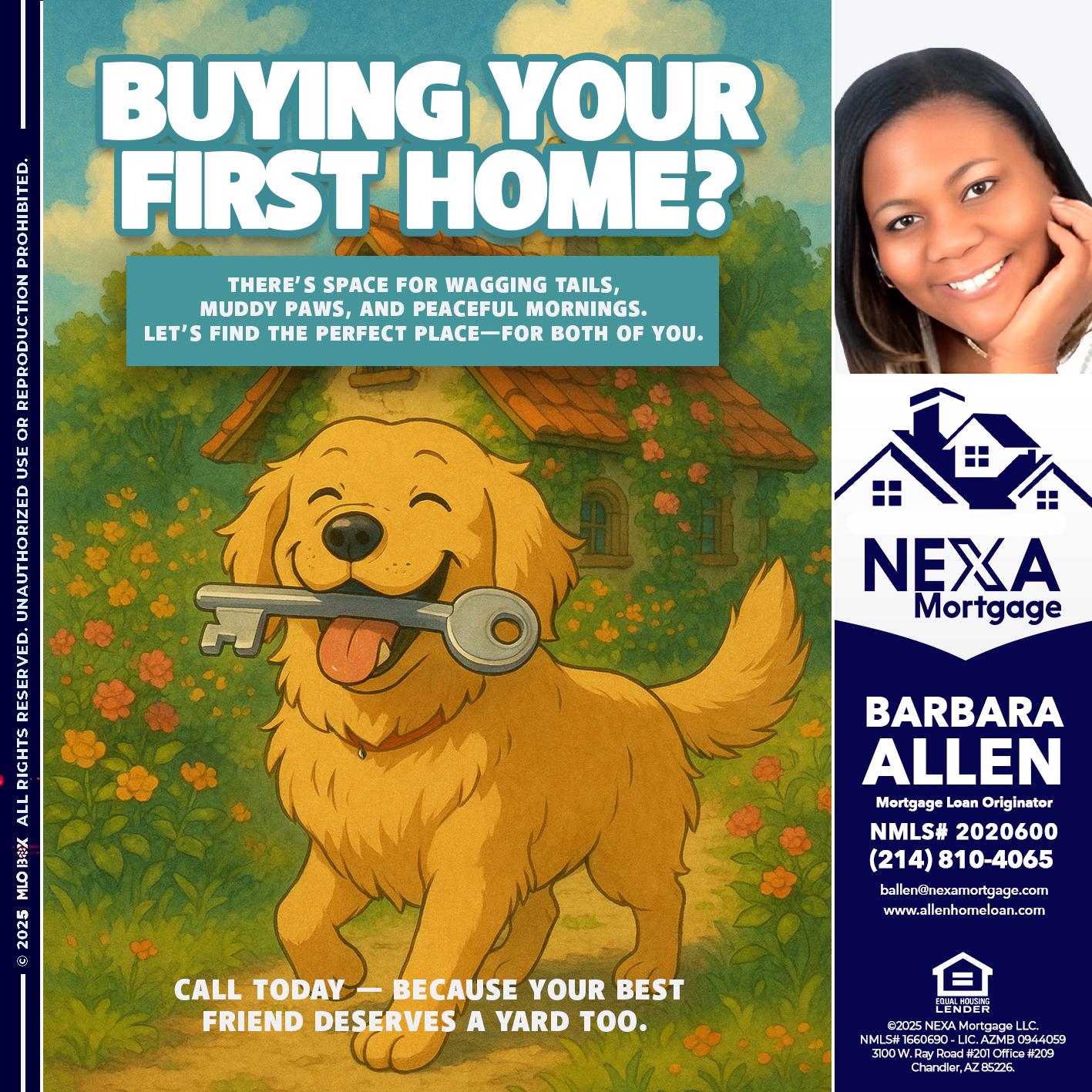 BUYING YOUR FIRST HOME? - Barbara Allen -Mortgage Consultant