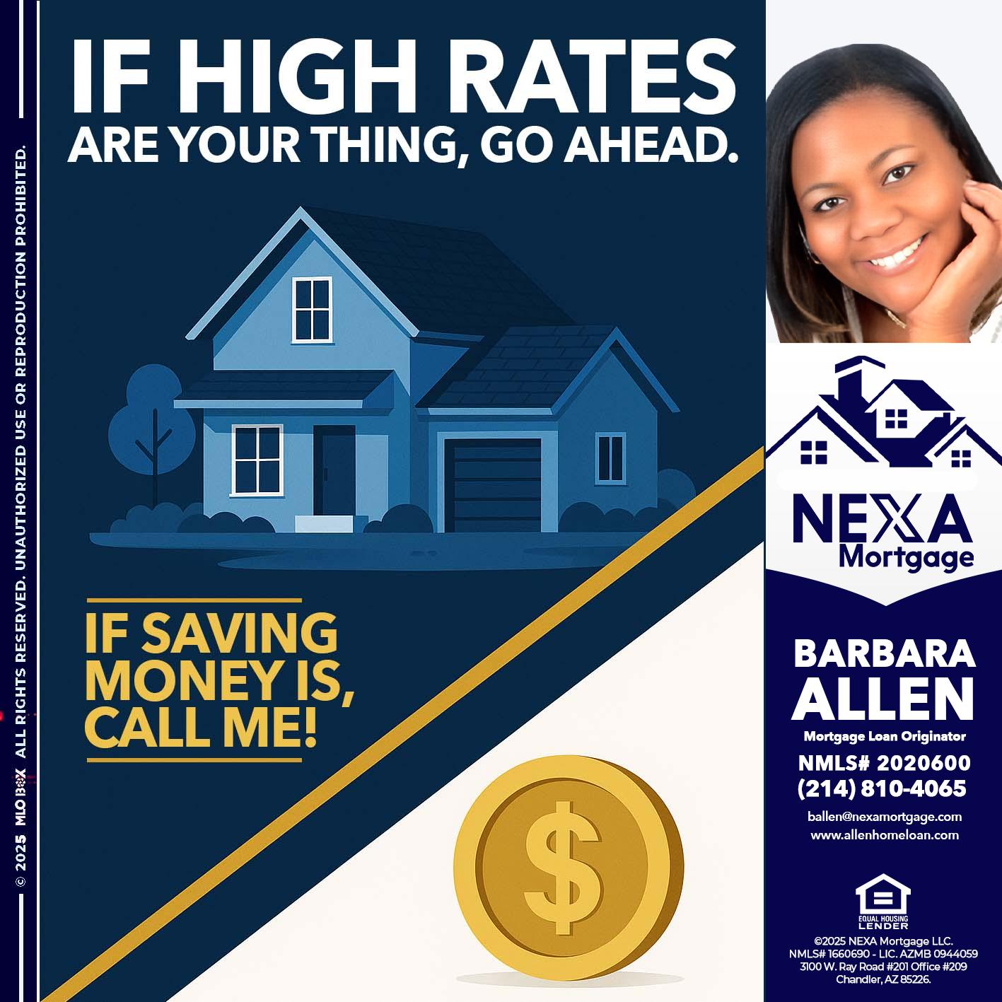 IF HIGH RATES - Barbara Allen -Mortgage Consultant