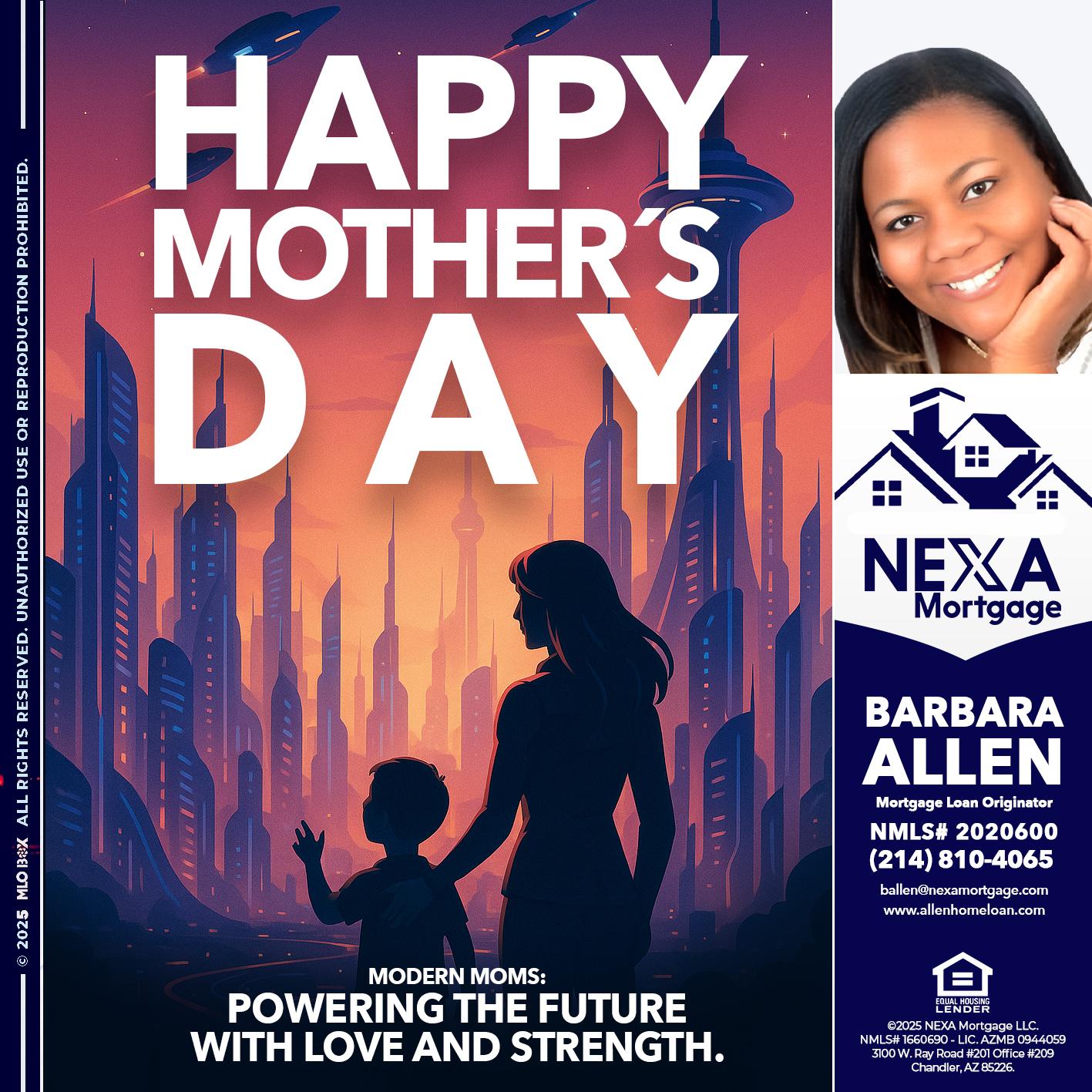 HAPPY MOTHERS DAY - Barbara Allen -Mortgage Consultant