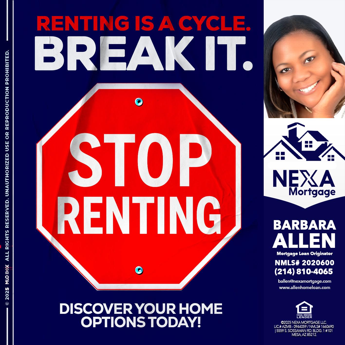 STOP RENTING - Barbara Allen -Mortgage Consultant