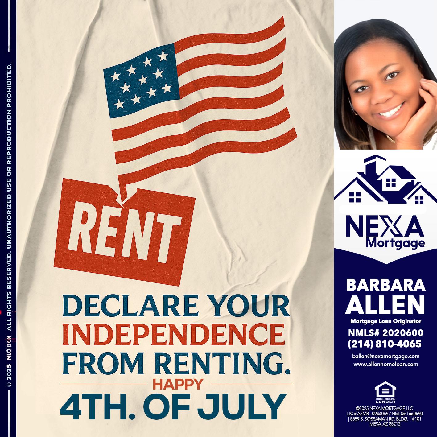 DECLARE YOUR INDEPENDENCE - Barbara Allen -Mortgage Consultant