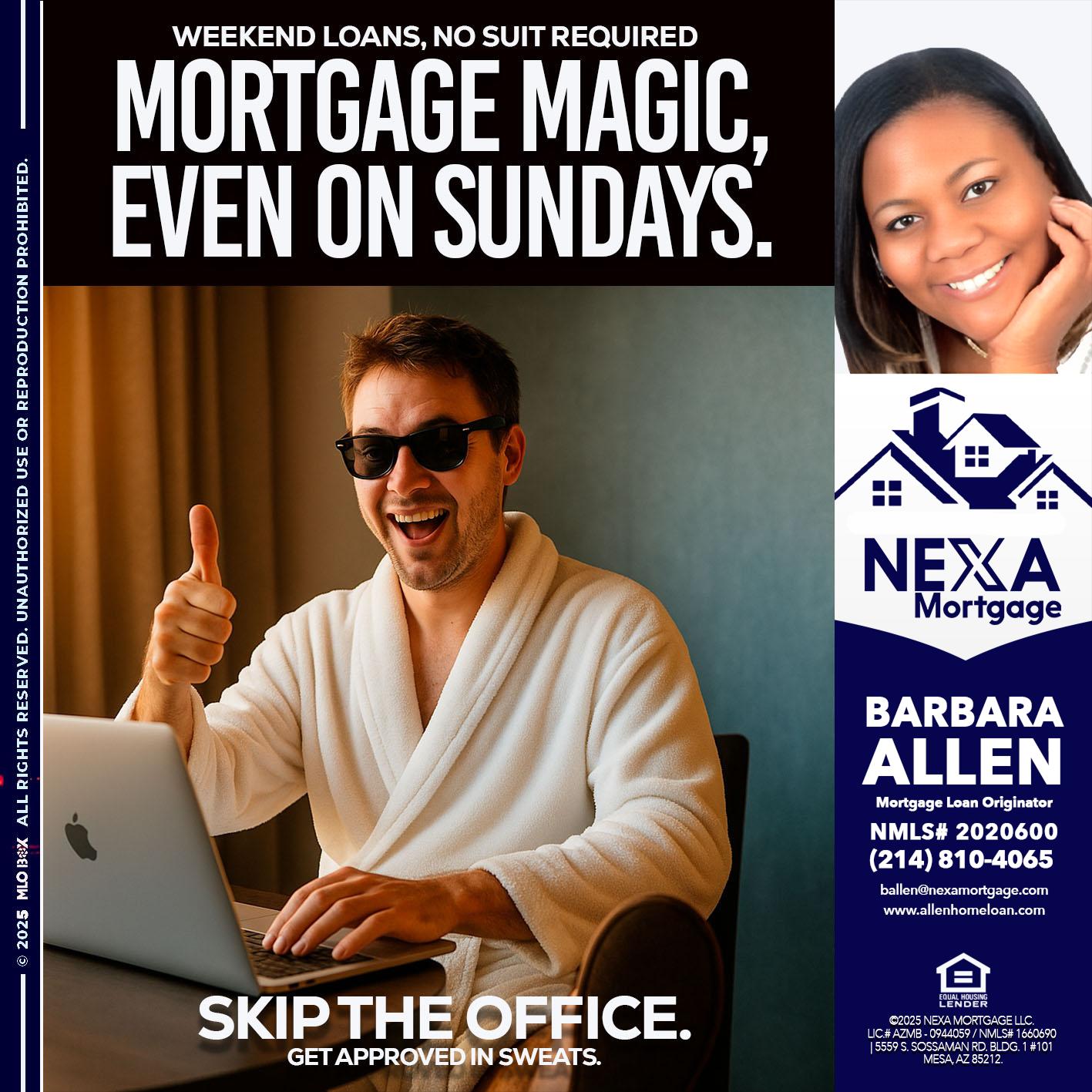 MORTGAGE MAGICS - Barbara Allen -Mortgage Consultant