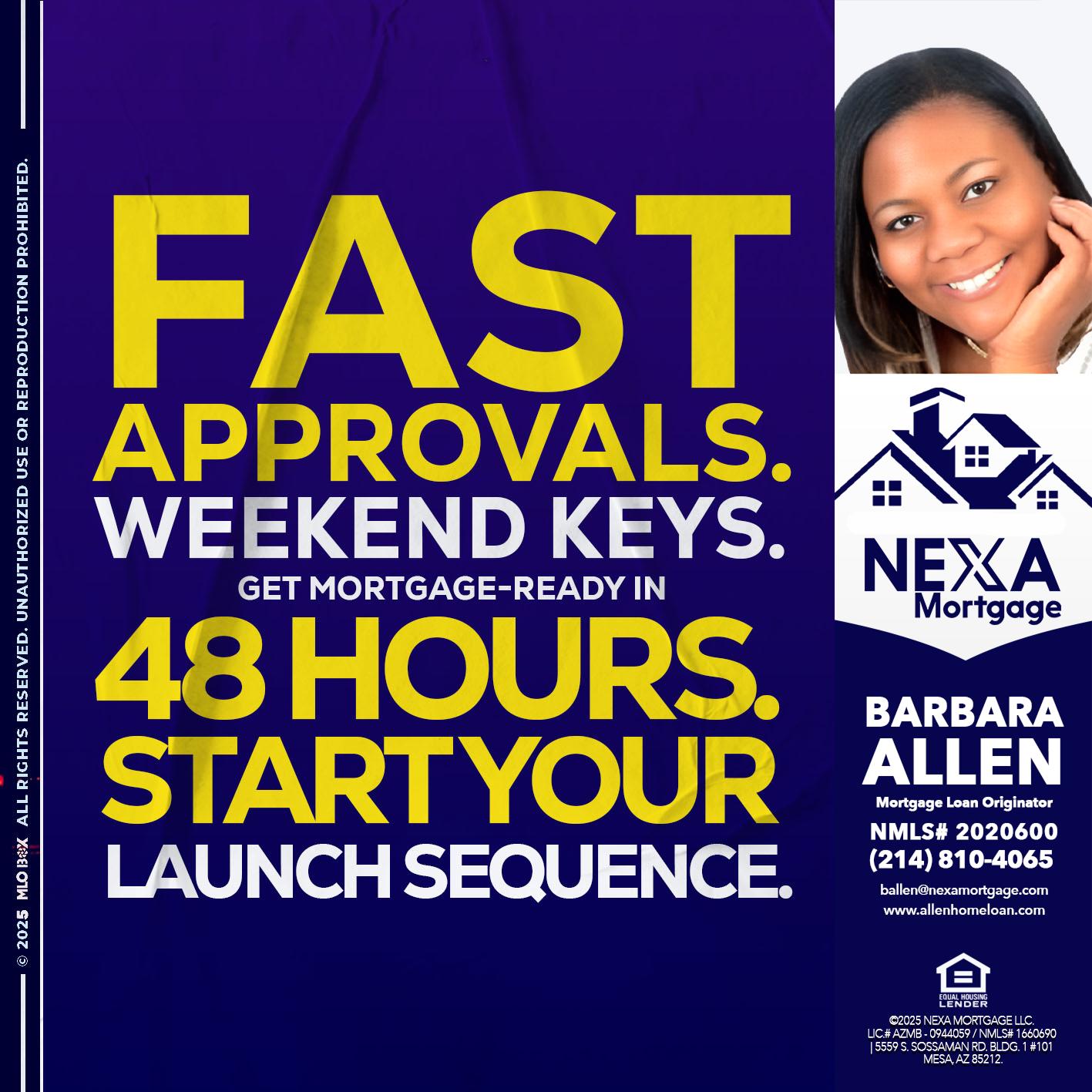 FAST APPROVALS - Barbara Allen -Mortgage Consultant