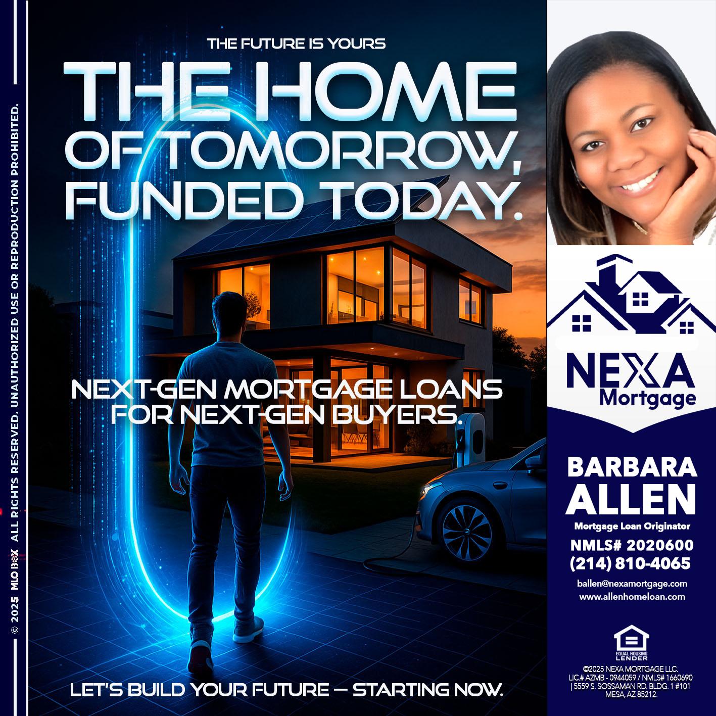 THE HOME - Barbara Allen -Mortgage Consultant
