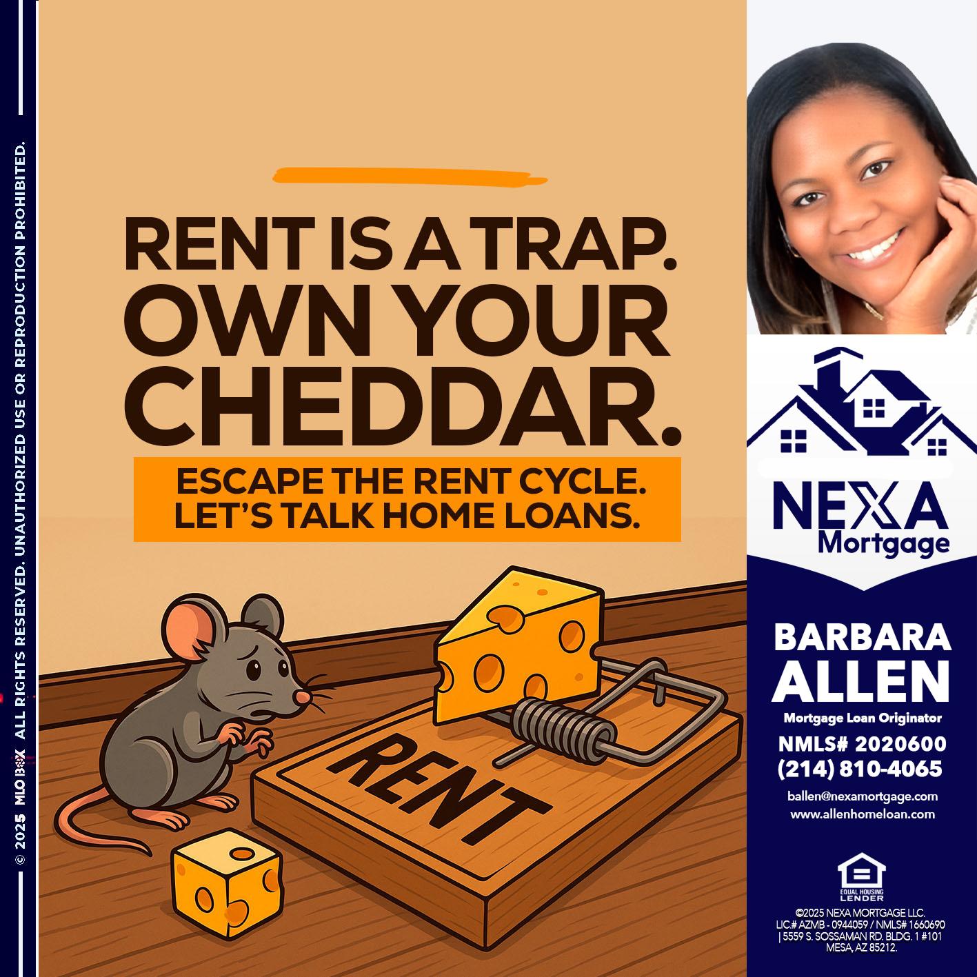 RENT IS TRAP - Barbara Allen -Mortgage Consultant
