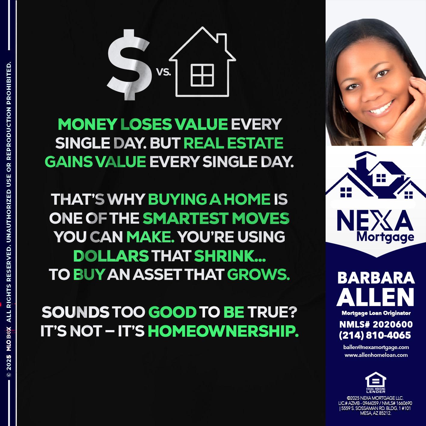MONEY LOSES VALUE - Barbara Allen -Mortgage Consultant
