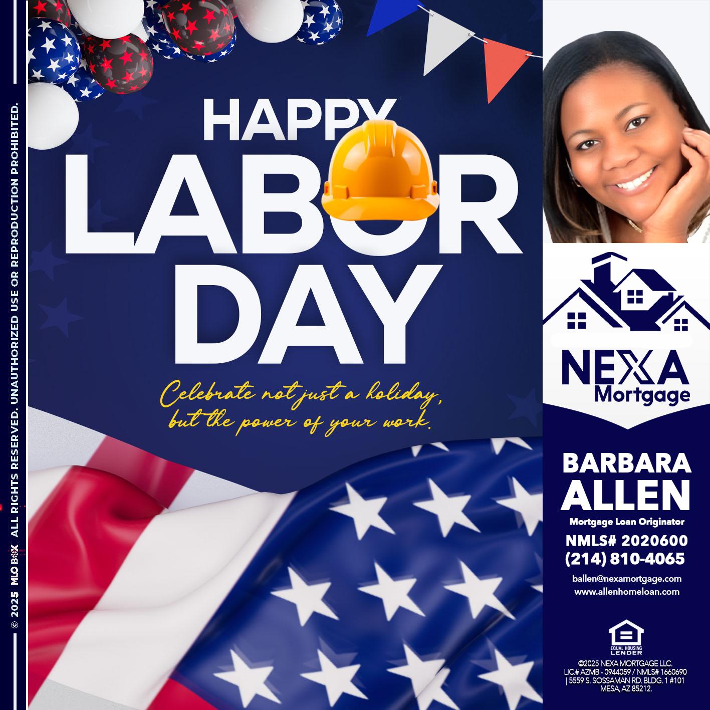 HAPPY LABOR DAY - Barbara Allen -Mortgage Consultant