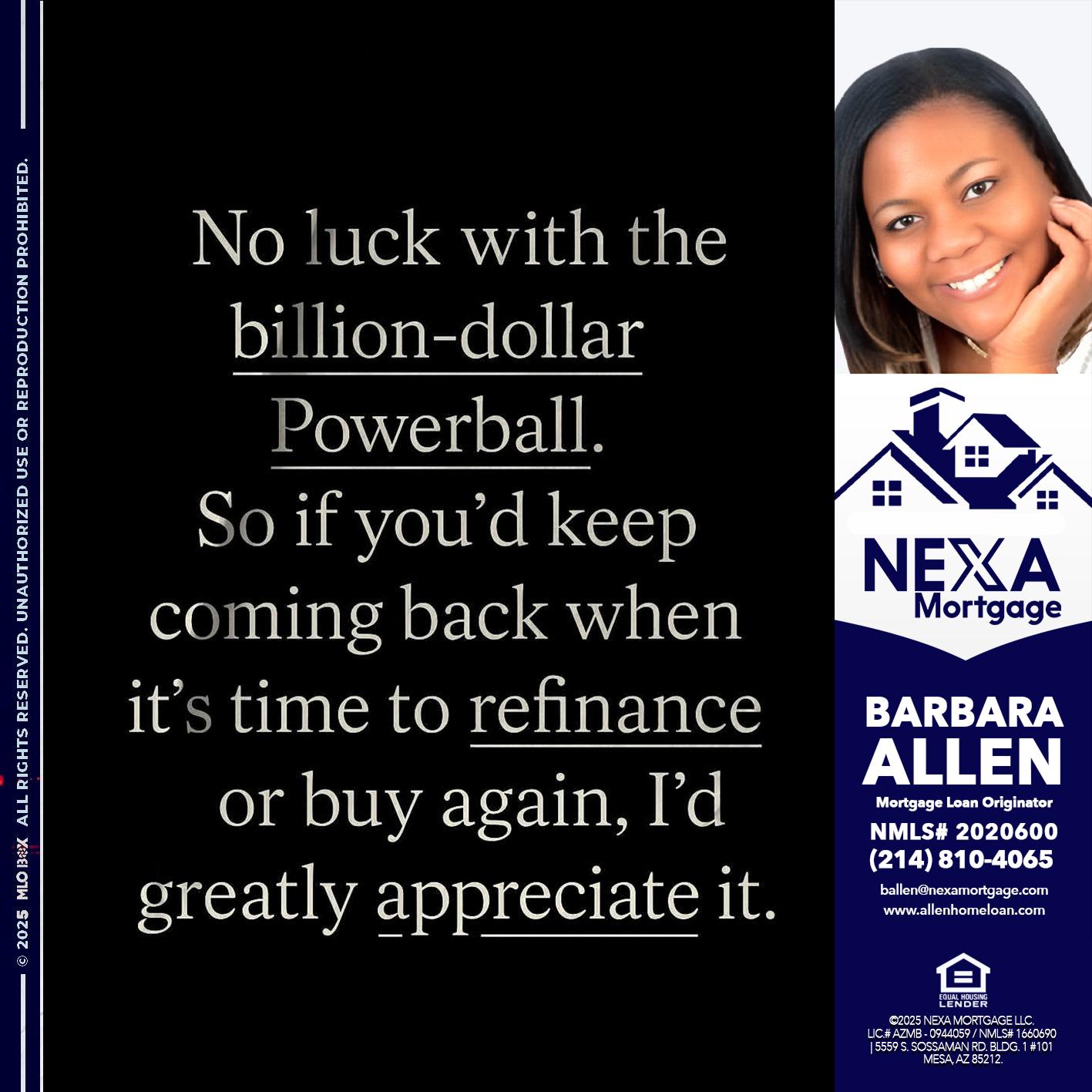 NO LUCK WITH - Barbara Allen -Mortgage Consultant
