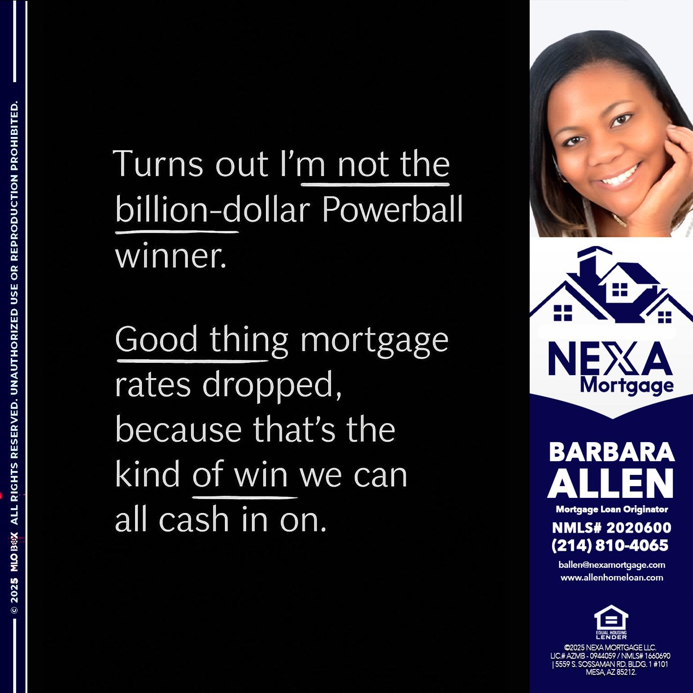 TURNS OUT - Barbara Allen -Mortgage Consultant