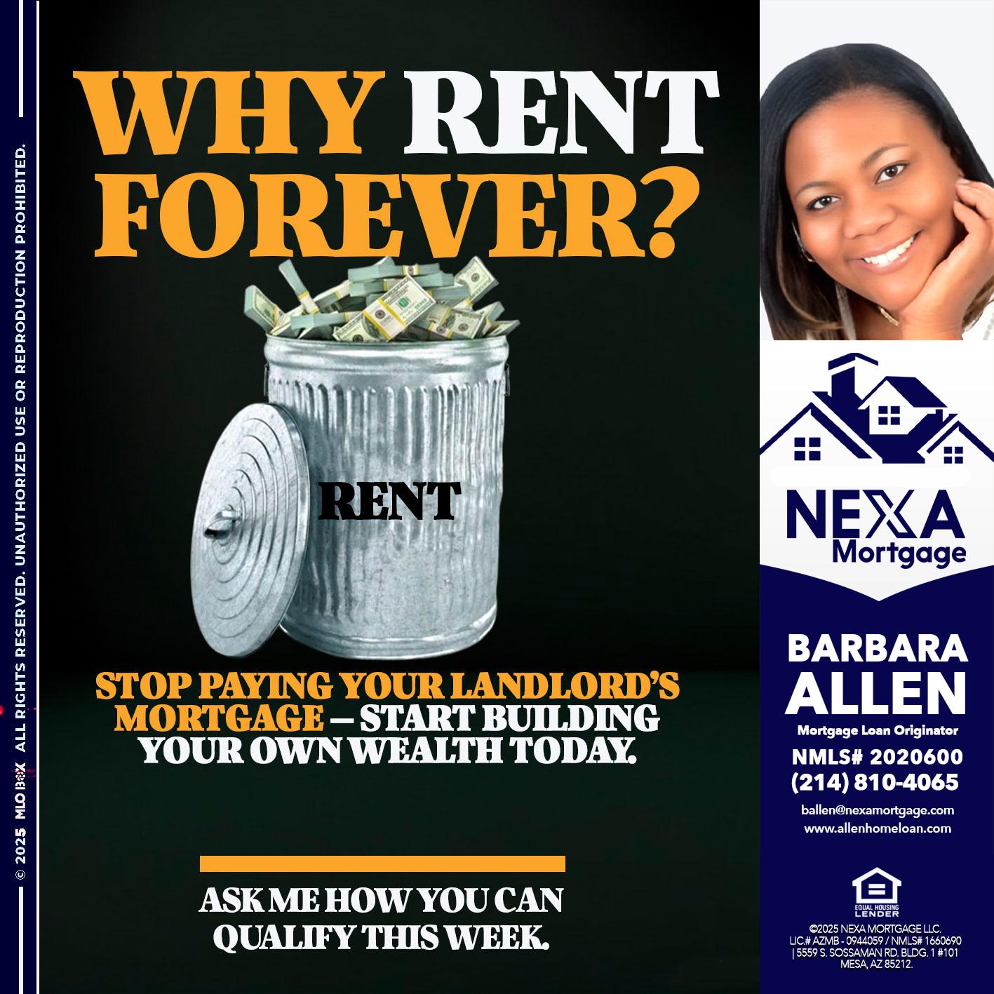 why rent? - Barbara Allen -Mortgage Consultant