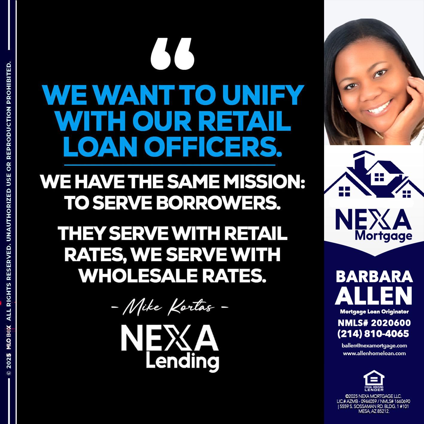 WE WANT - Barbara Allen -Mortgage Consultant