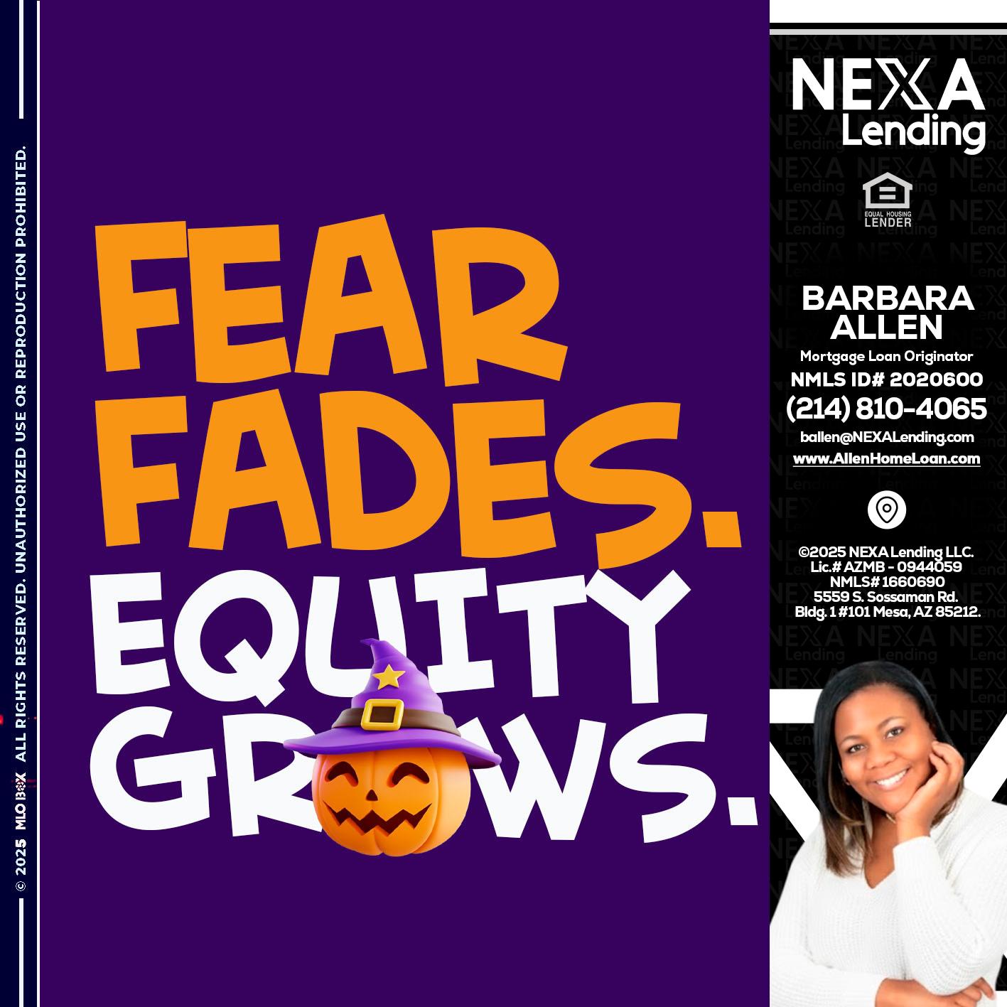 FEAR FADES - Barbara Allen -Mortgage Consultant