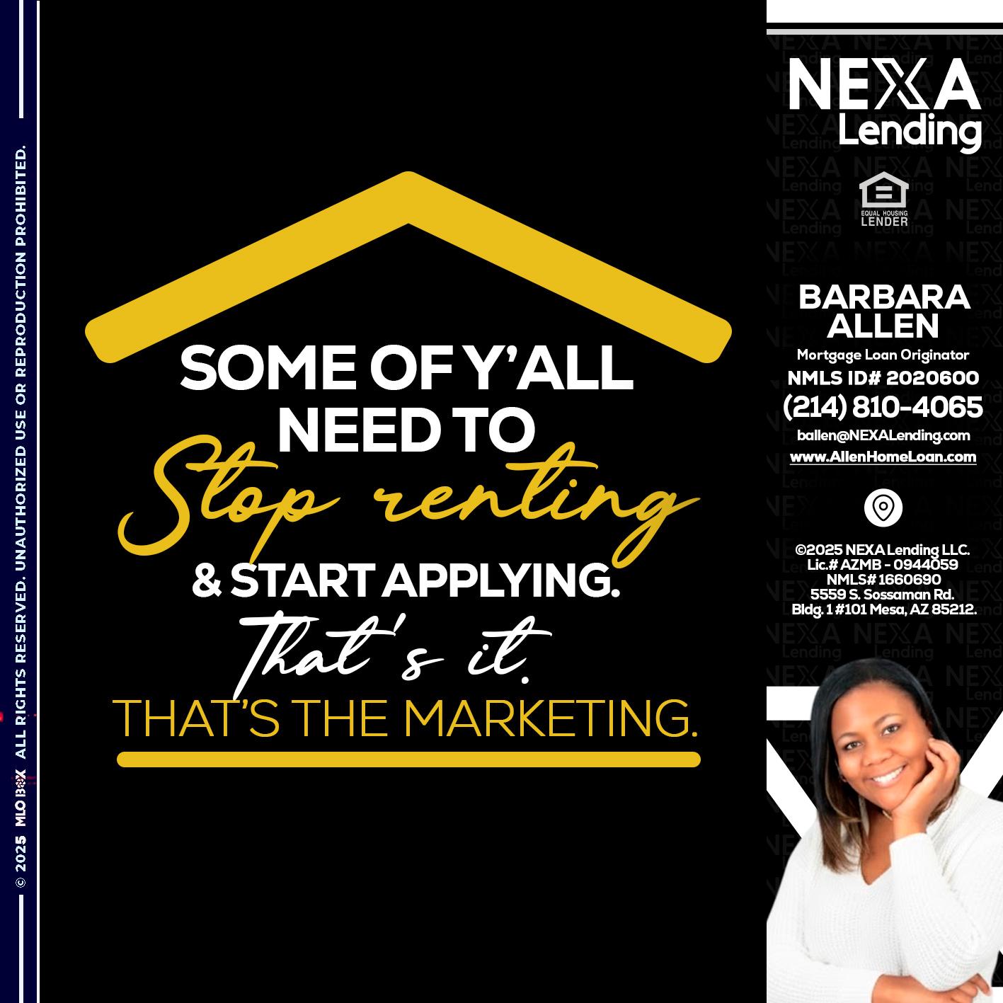 some of you - Barbara Allen -Mortgage Consultant