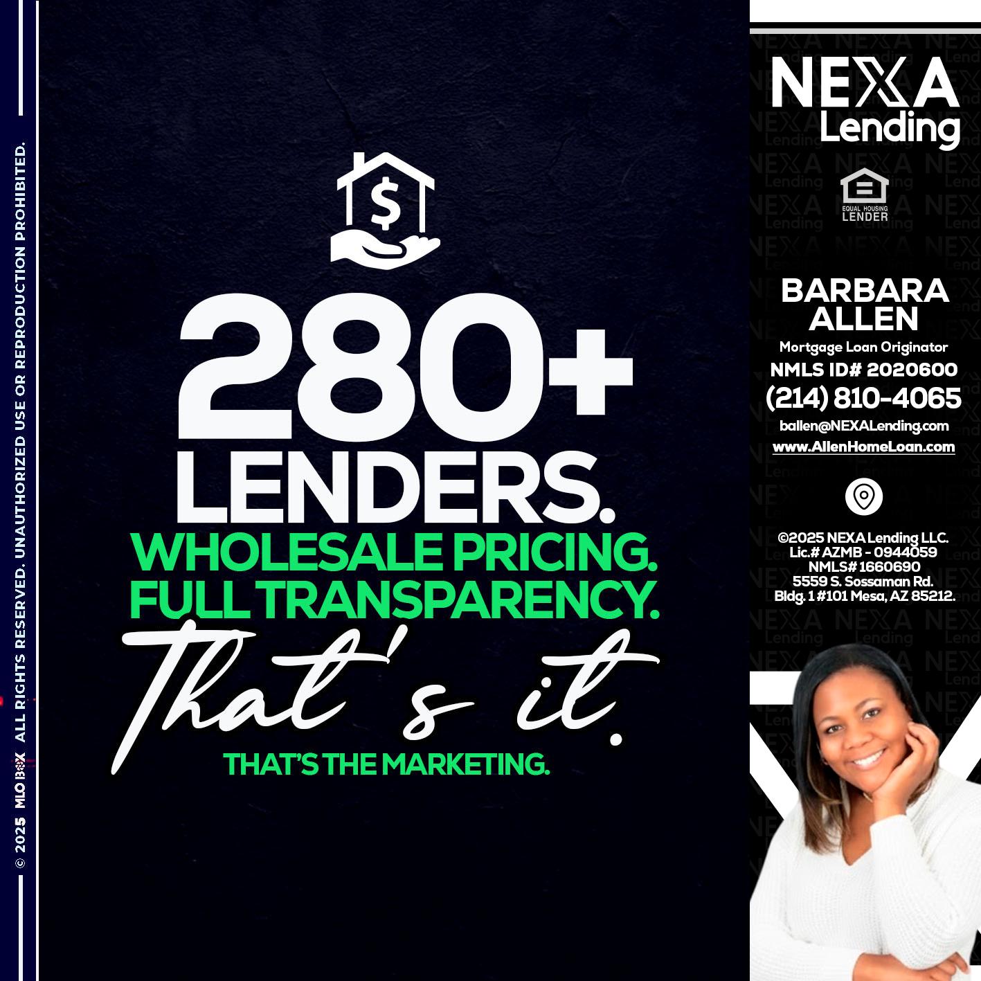 280+ LENDERS - Barbara Allen -Mortgage Consultant