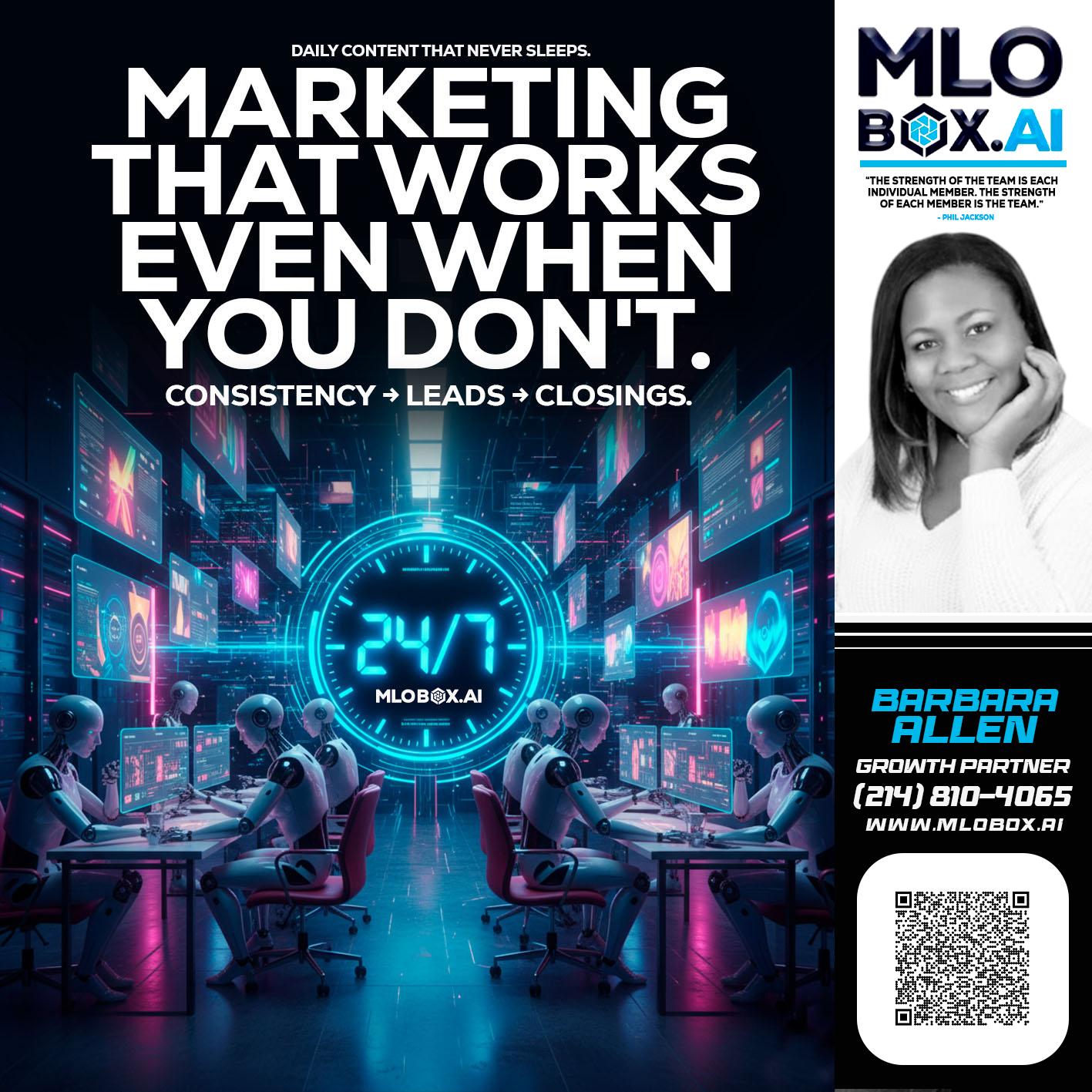 MARKETING THAT WORKS - Barbara Allen -Mortgage Consultant