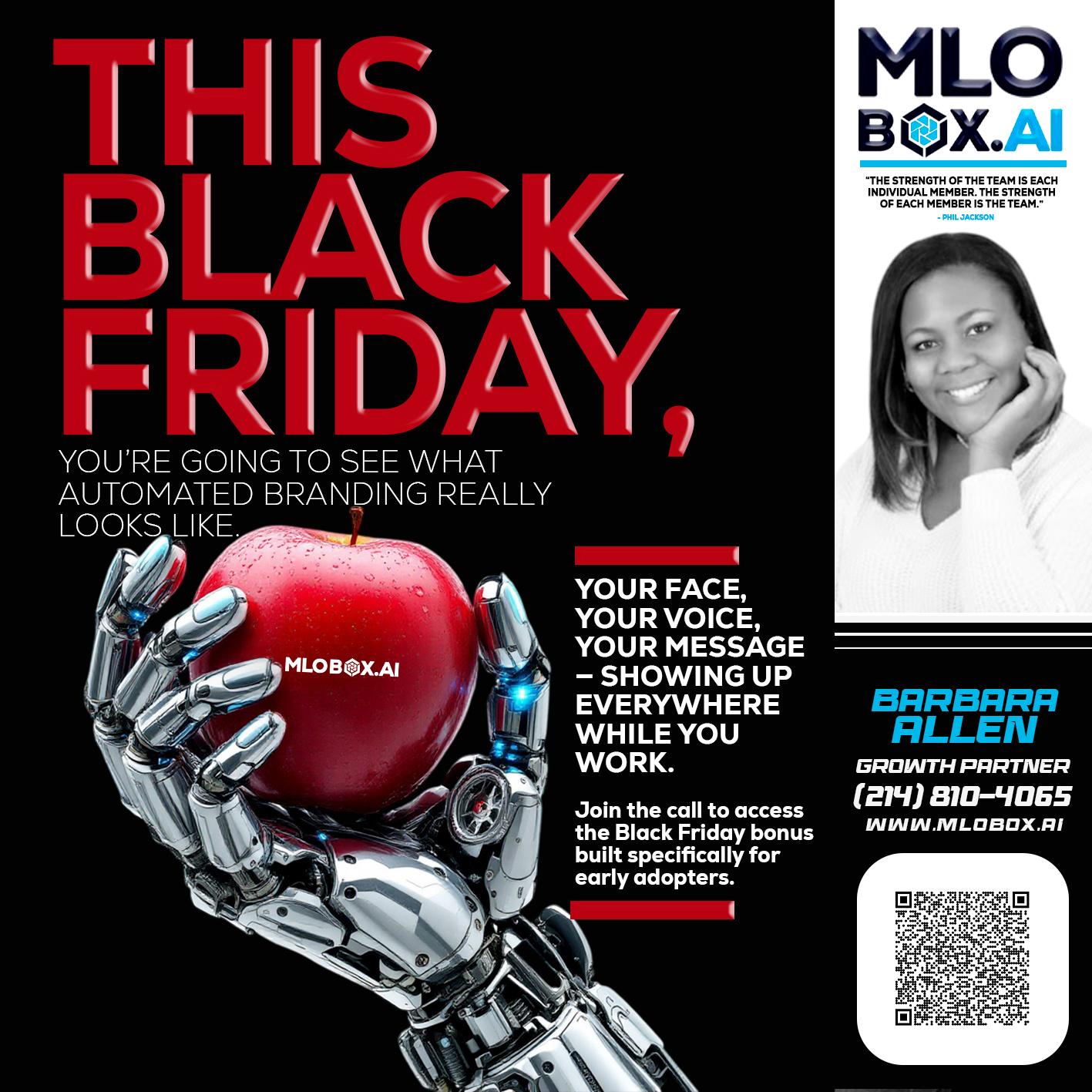 THIS BLACK FRIDAY - Barbara Allen -Mortgage Consultant