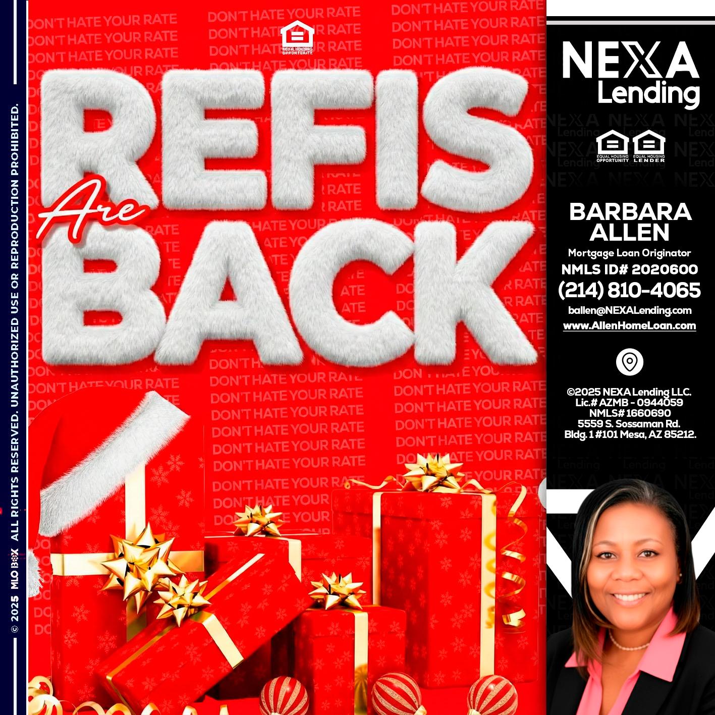 refis are back - Barbara Allen -Mortgage Consultant