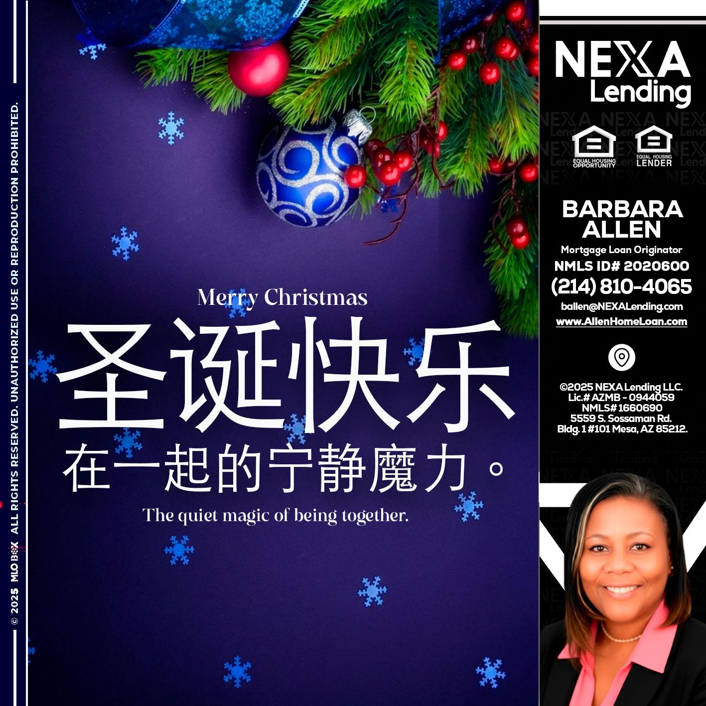 圣诞快乐 在一起的宁静魔力。 - Barbara Allen -Mortgage Consultant