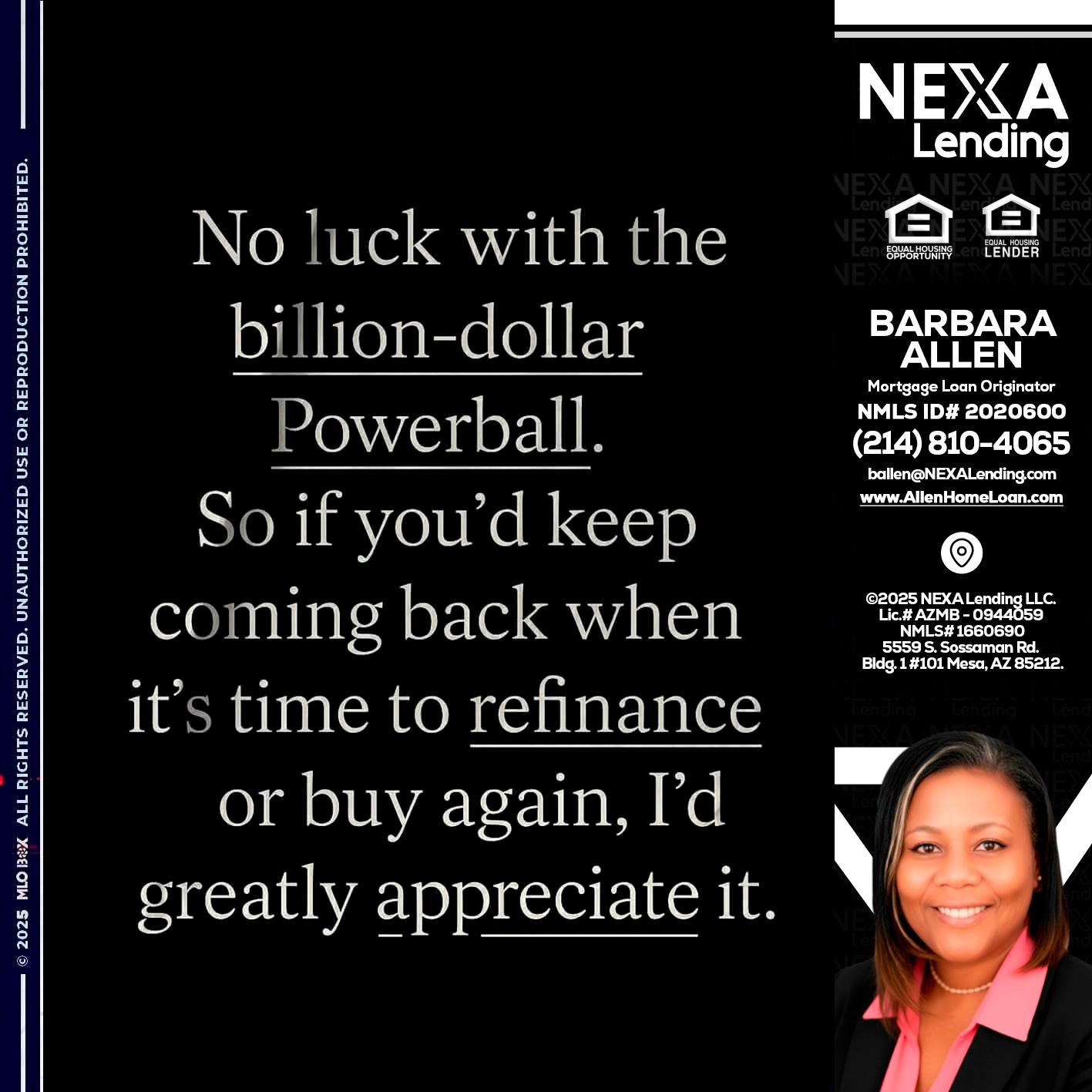 NO LUCK WITH - Barbara Allen -Mortgage Consultant