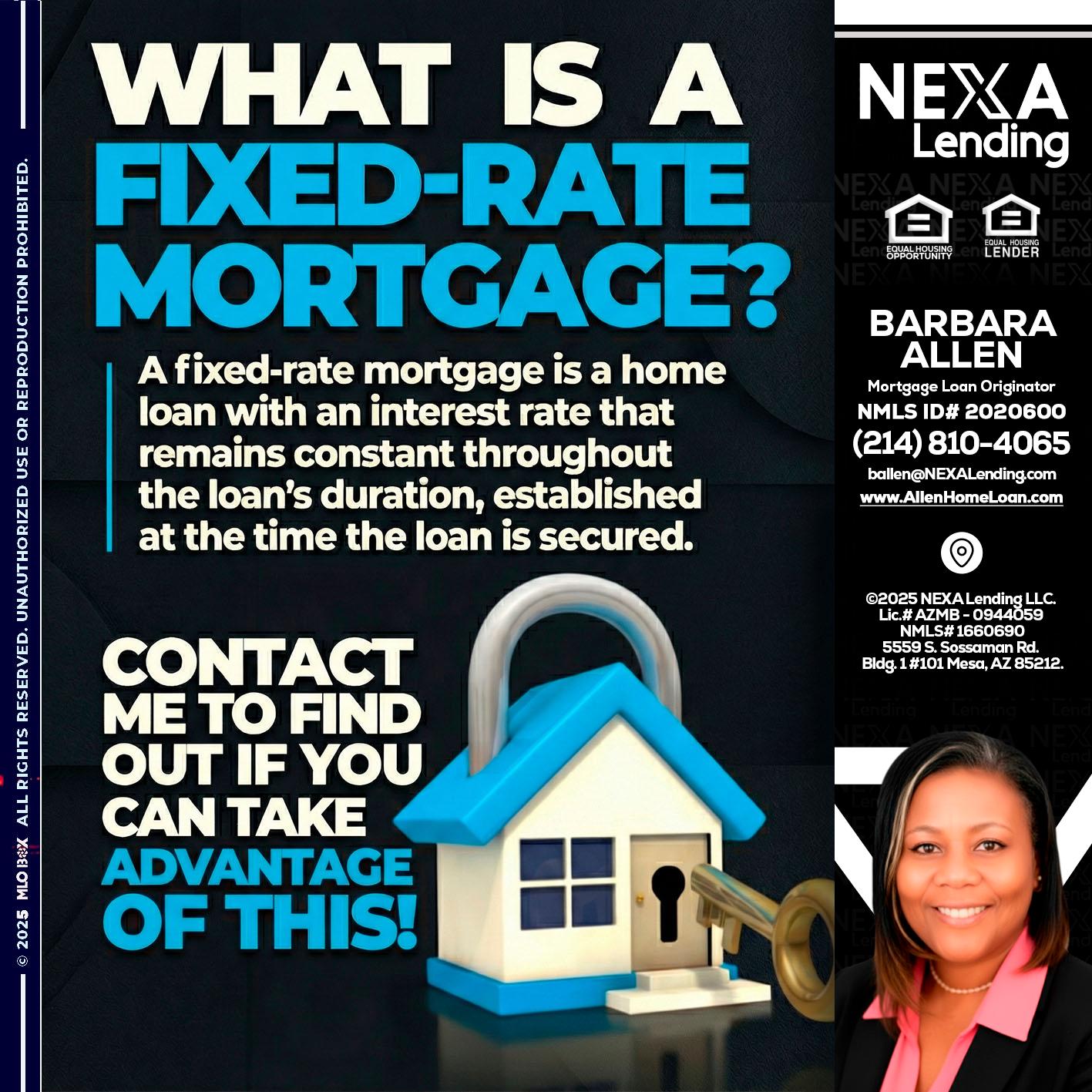 WHAT IS  A FIXED - Barbara Allen -Mortgage Consultant