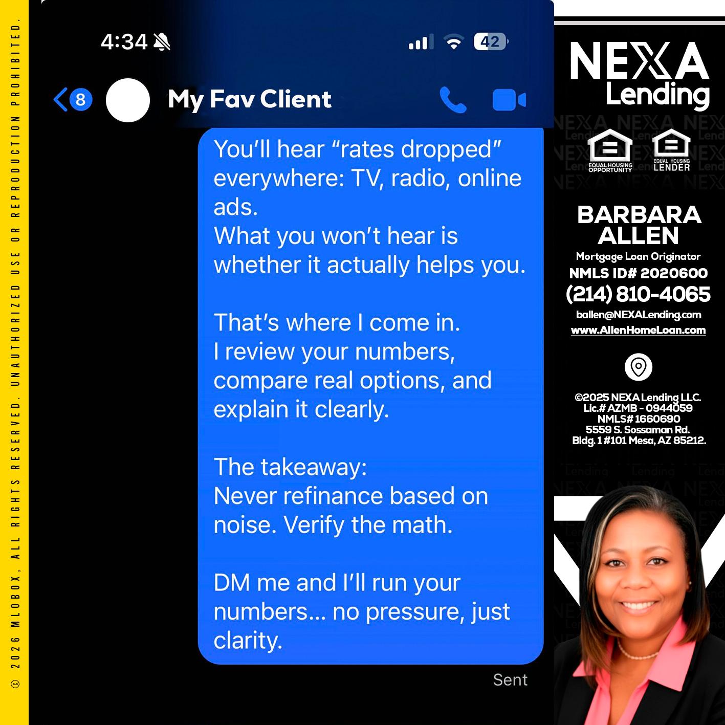 MY FAV CLIENT - Barbara Allen -Mortgage Consultant