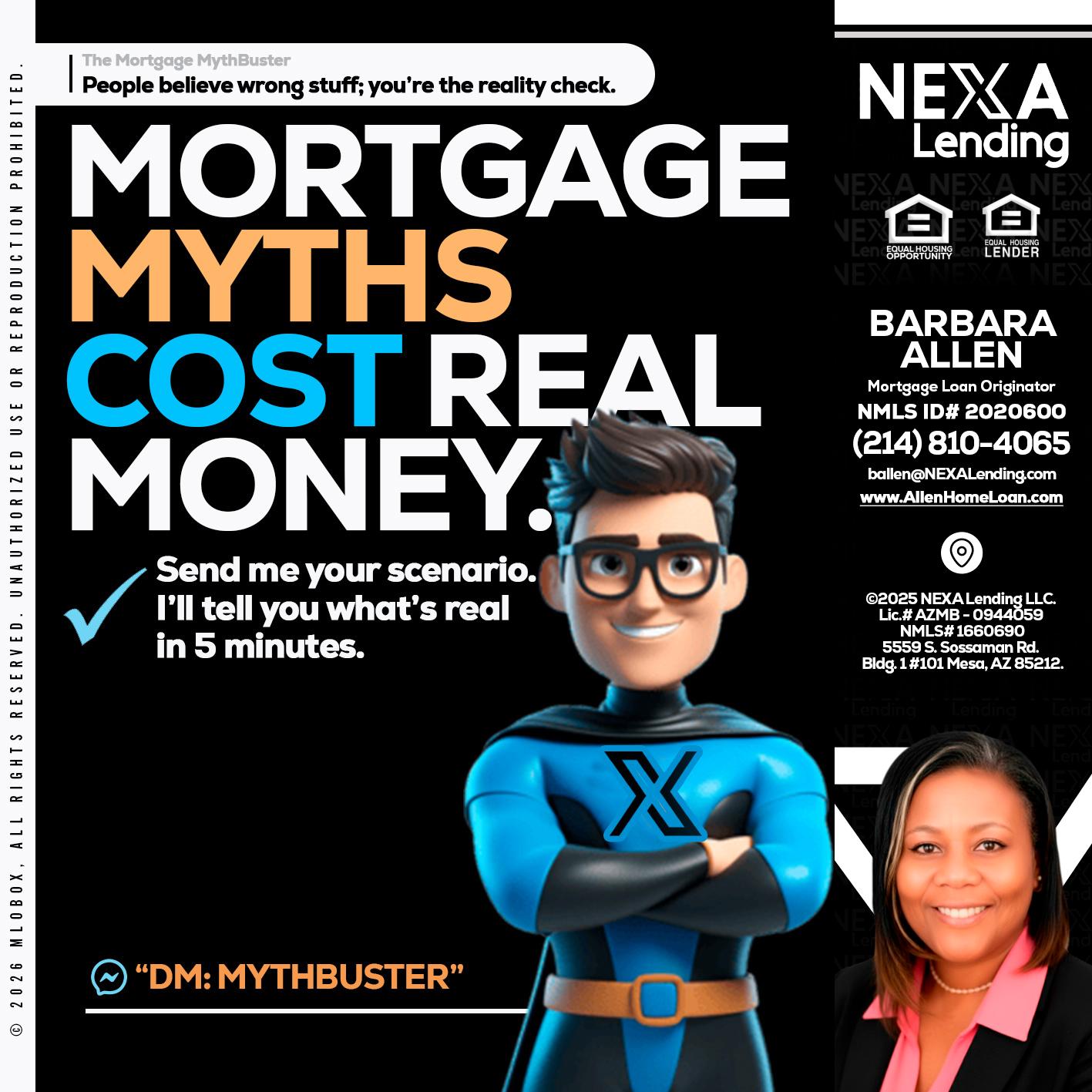 MORTGAGE MYTHS - Barbara Allen -Mortgage Consultant