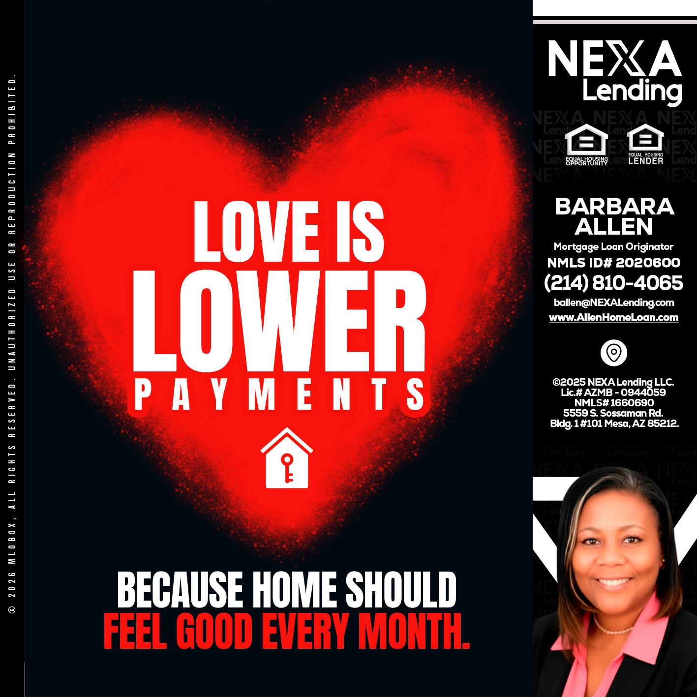 LOVE IS LOWER - Barbara Allen -Mortgage Consultant