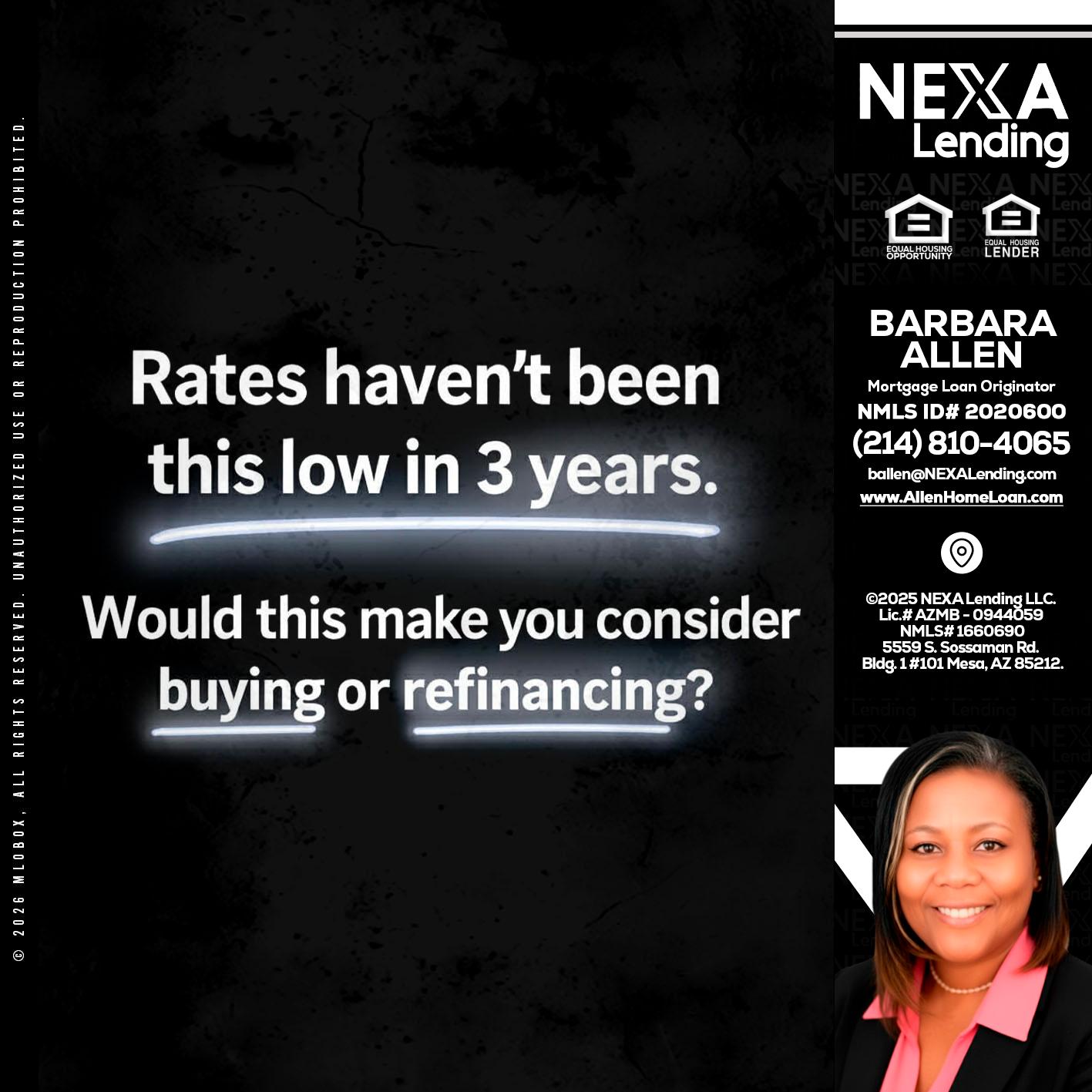 RATES HAVEN'T - Barbara Allen -Mortgage Consultant