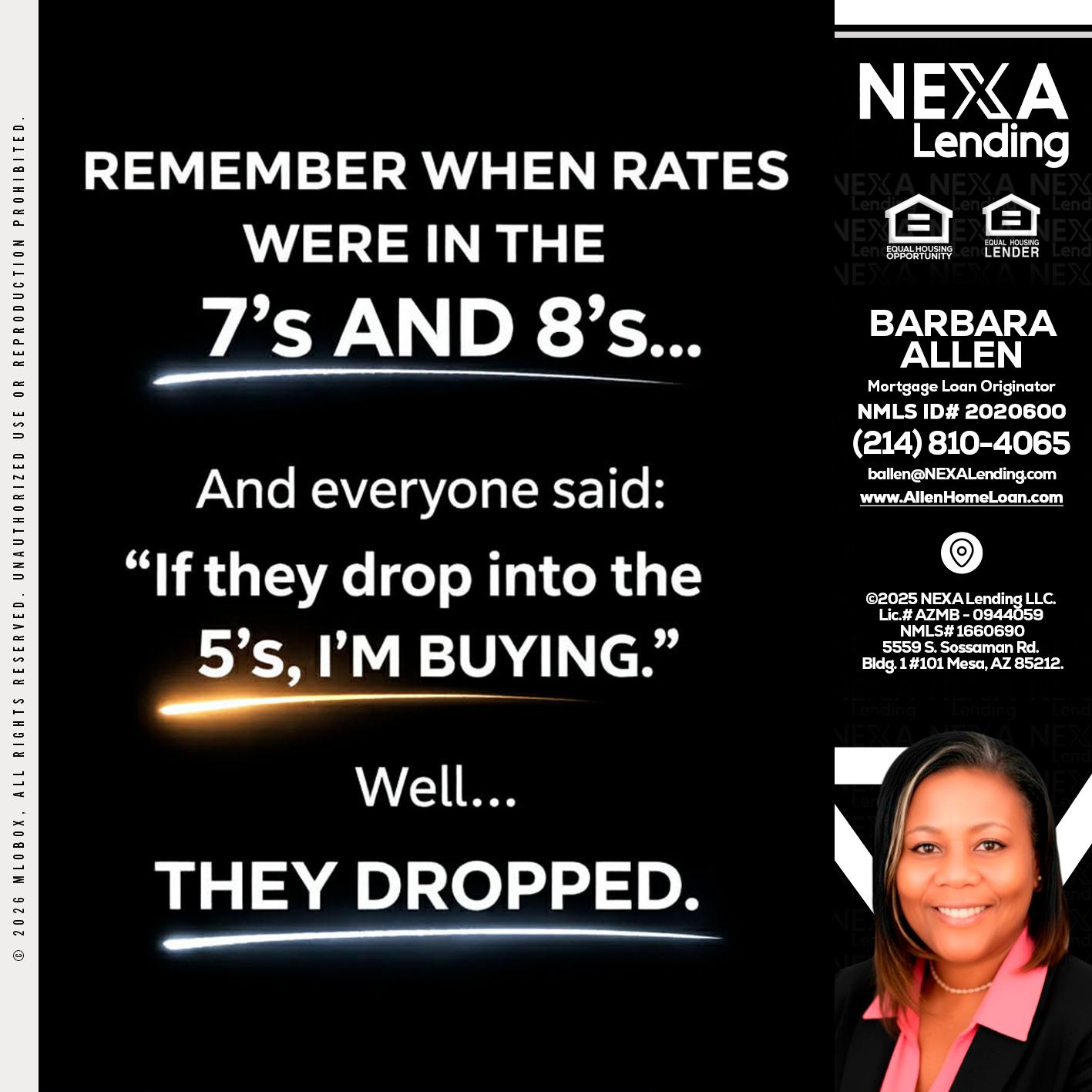 REMEMBER WHEN - Barbara Allen -Mortgage Consultant