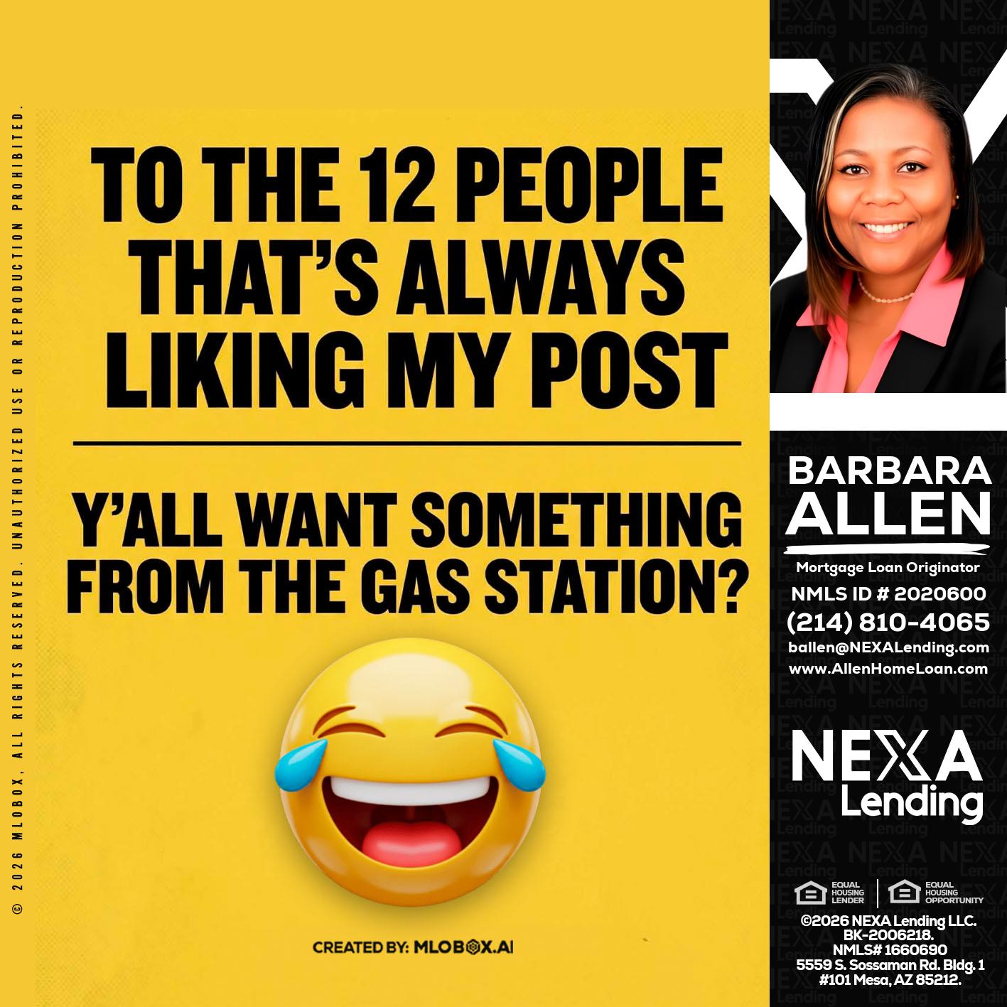 TO THE 12 PEOPLE - Barbara Allen -Mortgage Consultant