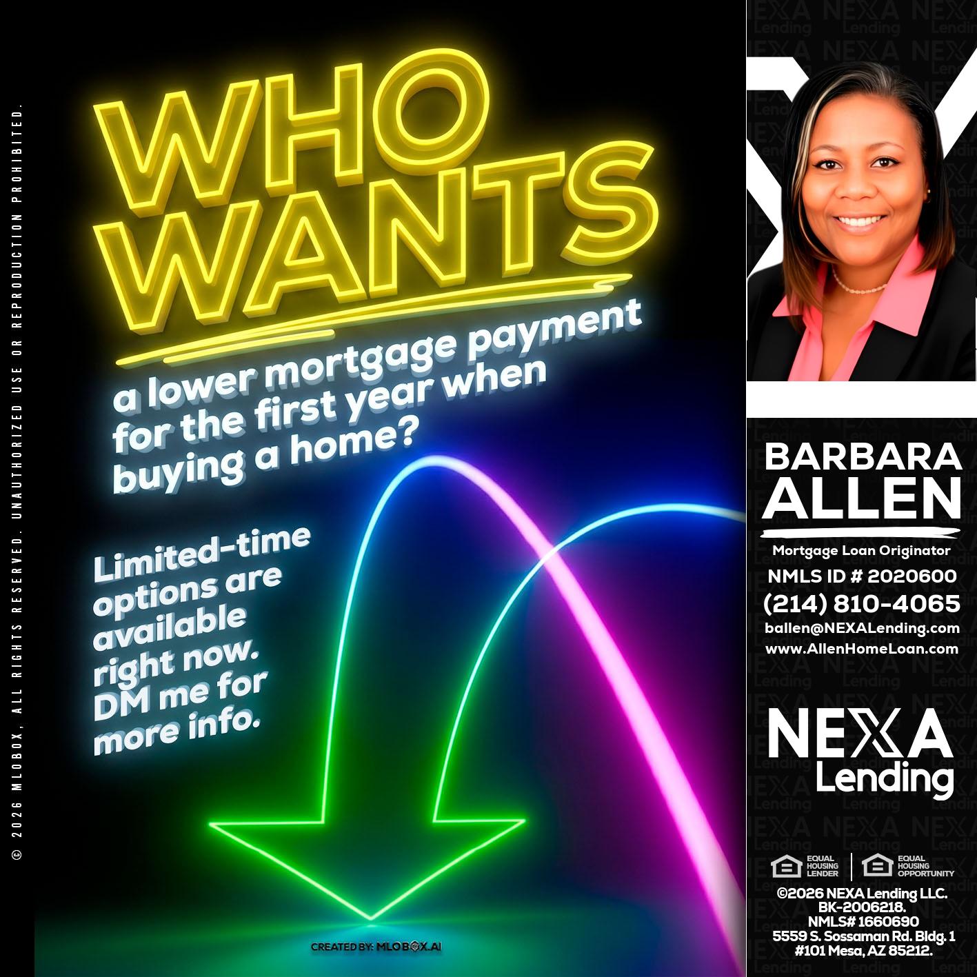 WHO WANTS - Barbara Allen -Mortgage Consultant