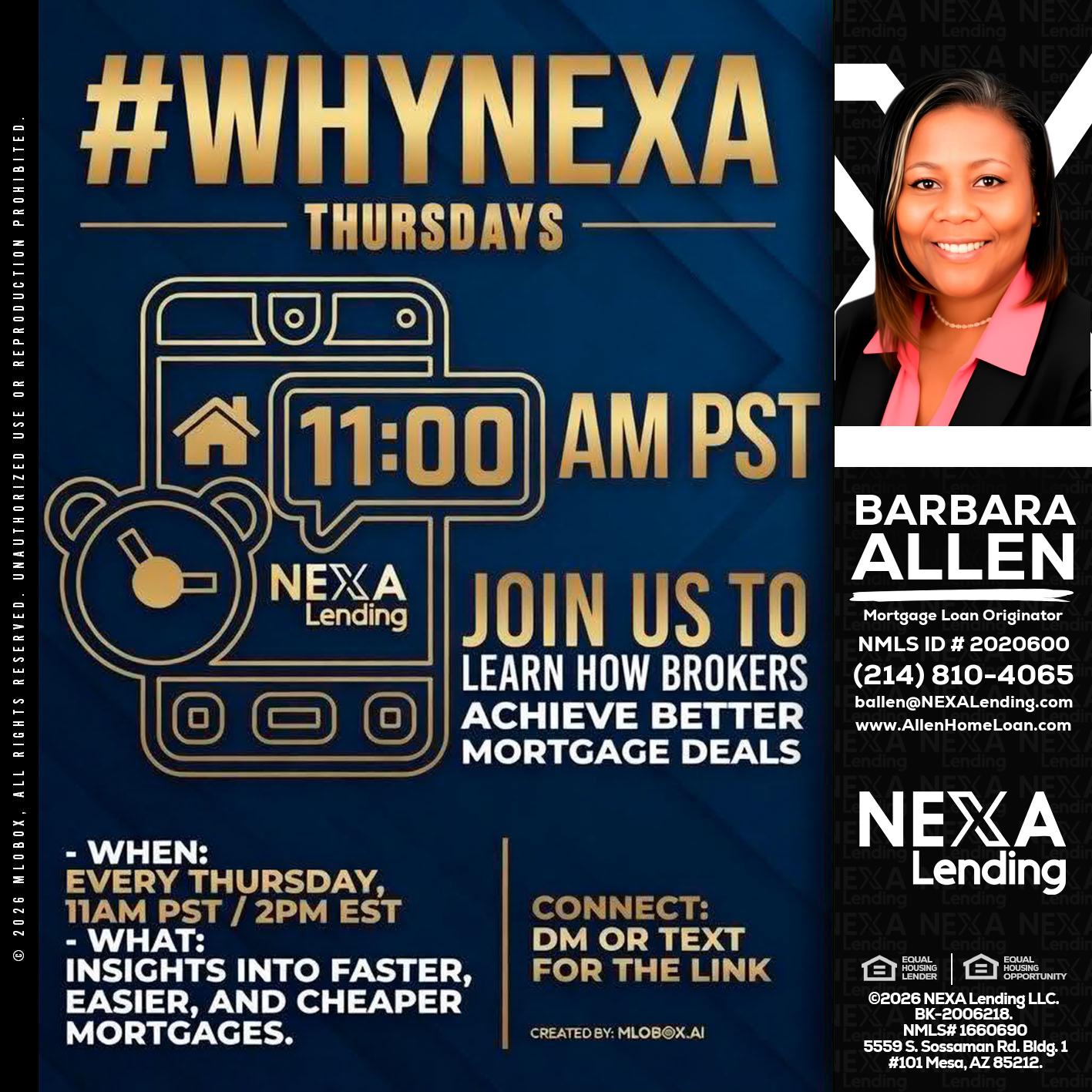 WHY NEXA THURDAYS - Barbara Allen -Mortgage Consultant