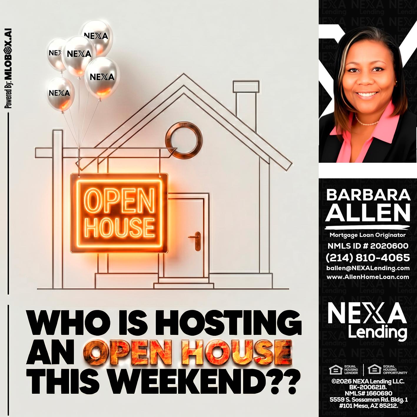 OPEN HOUSES - Barbara Allen -Mortgage Consultant