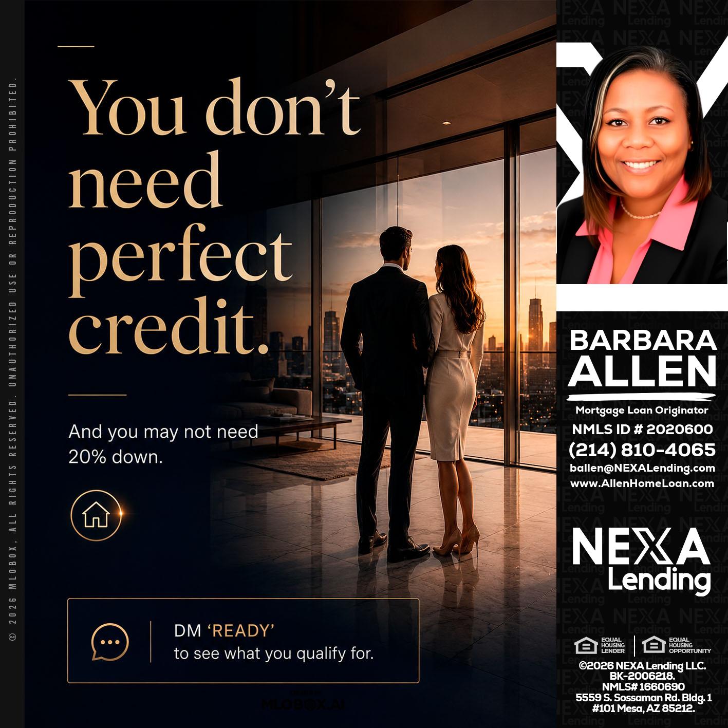 you don't need - Barbara Allen -Mortgage Consultant