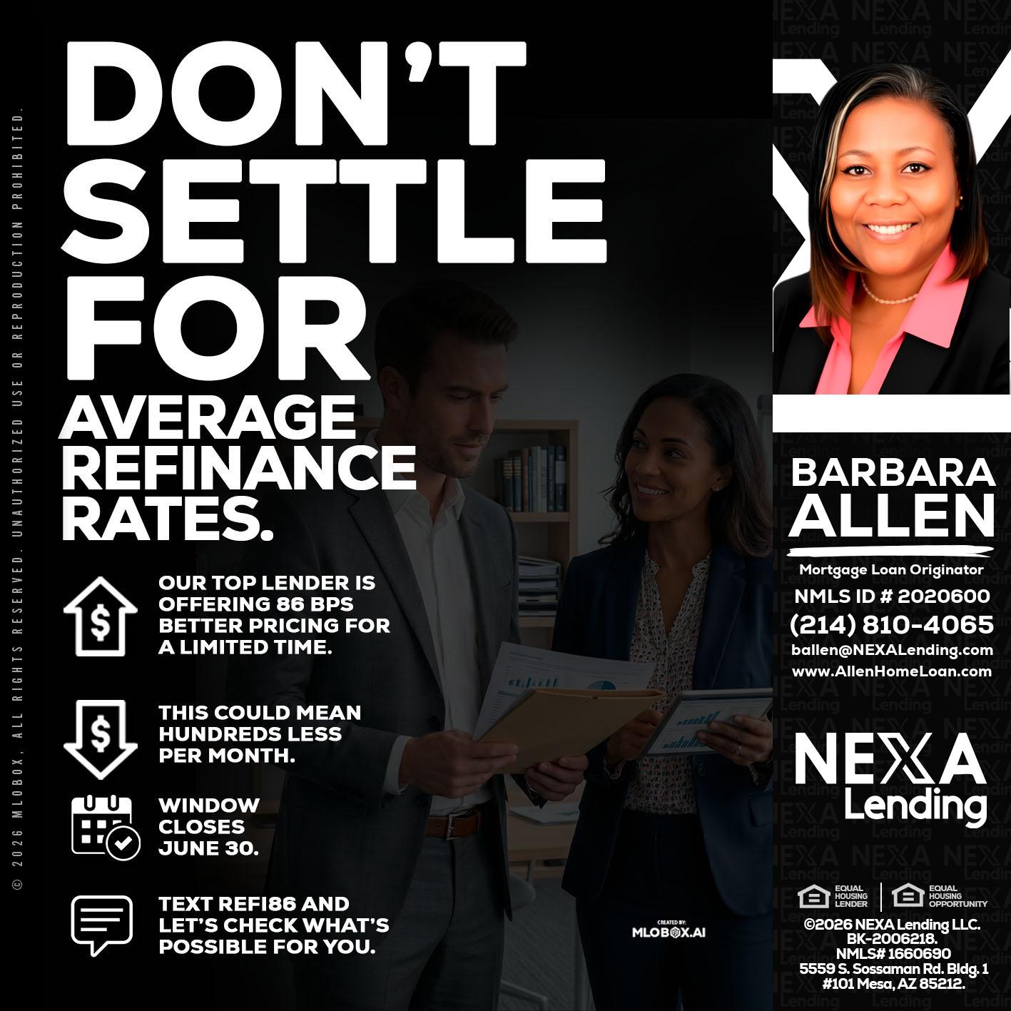 dont settle - Barbara Allen -Mortgage Consultant