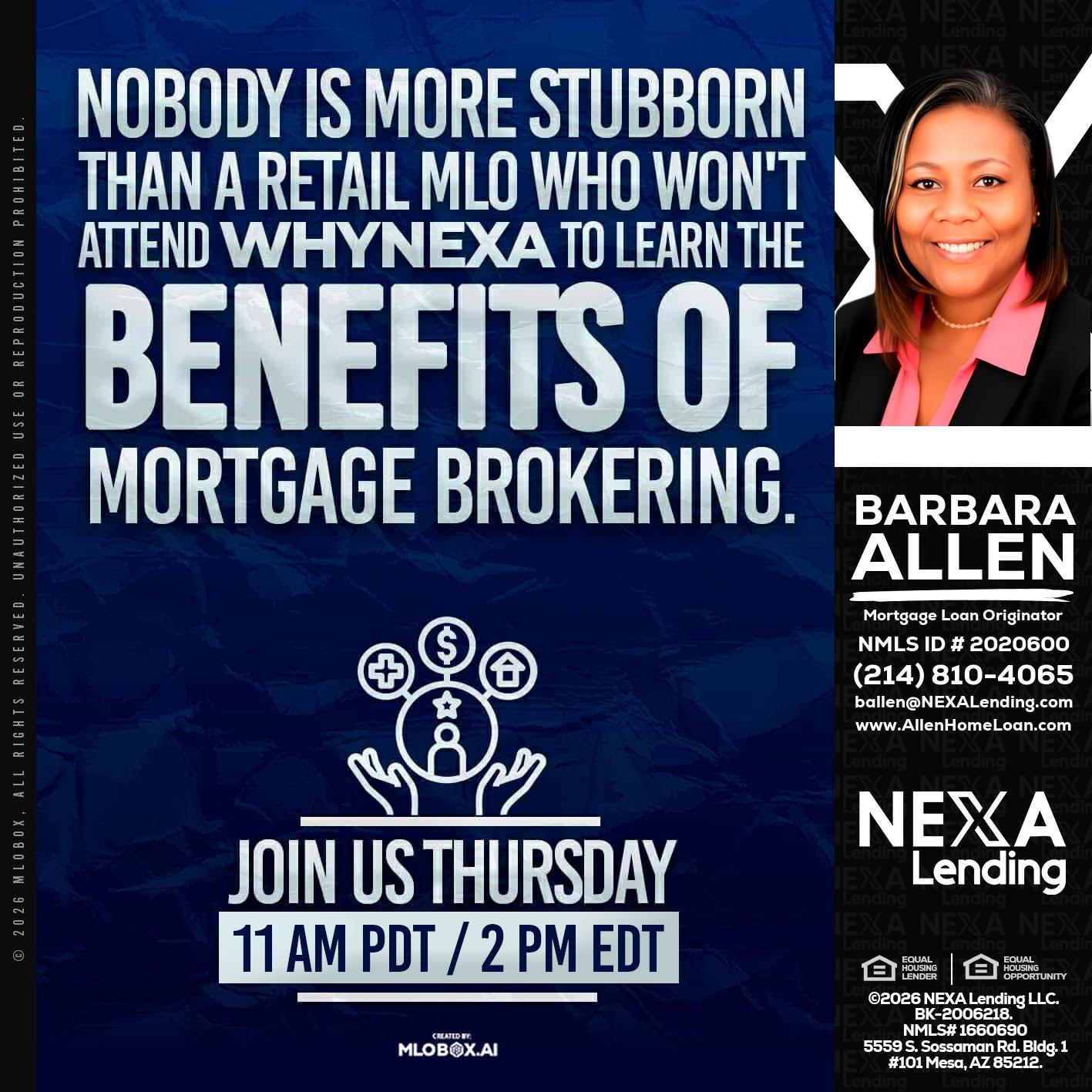 WHY NEXA - Barbara Allen -Mortgage Consultant